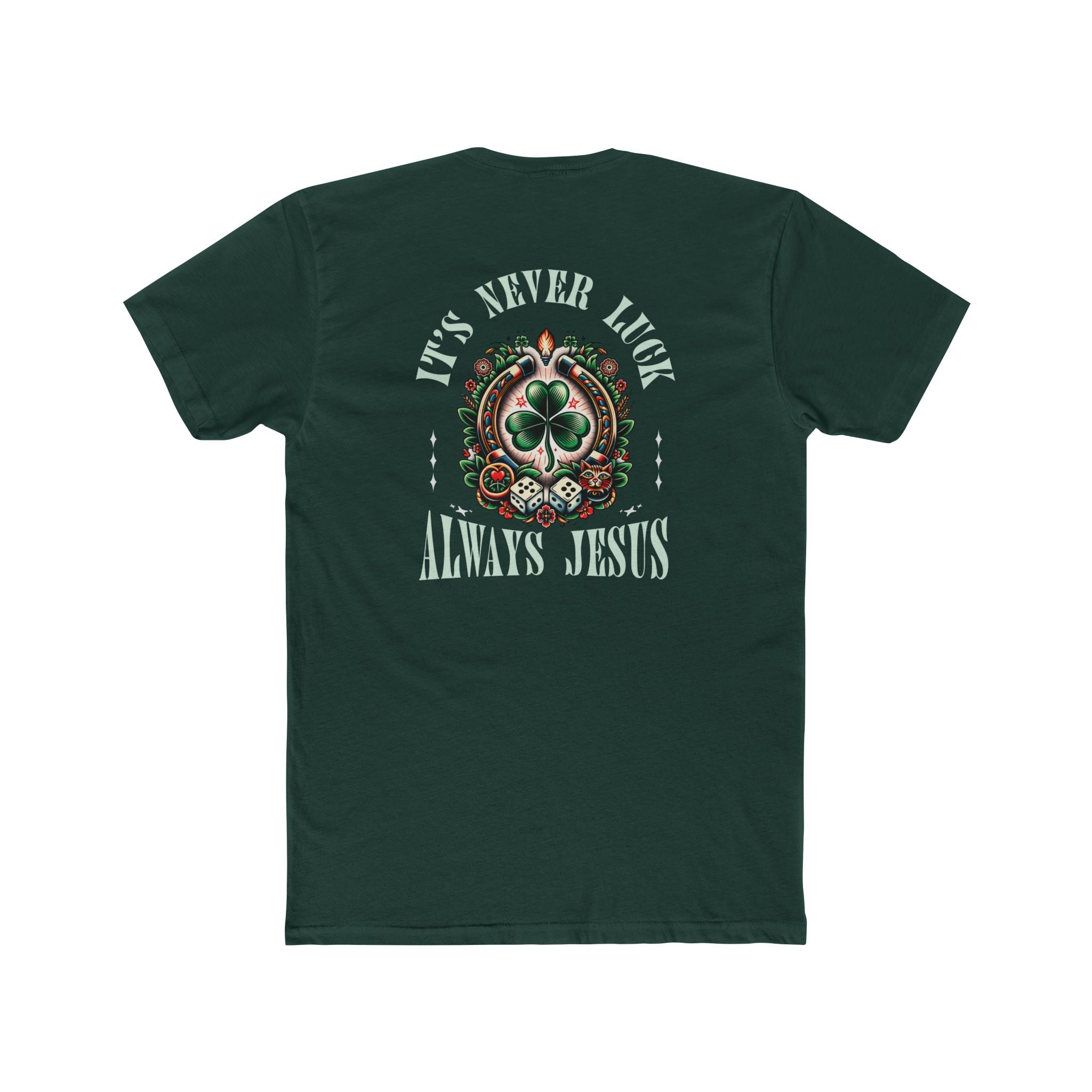 Never Luck Tee