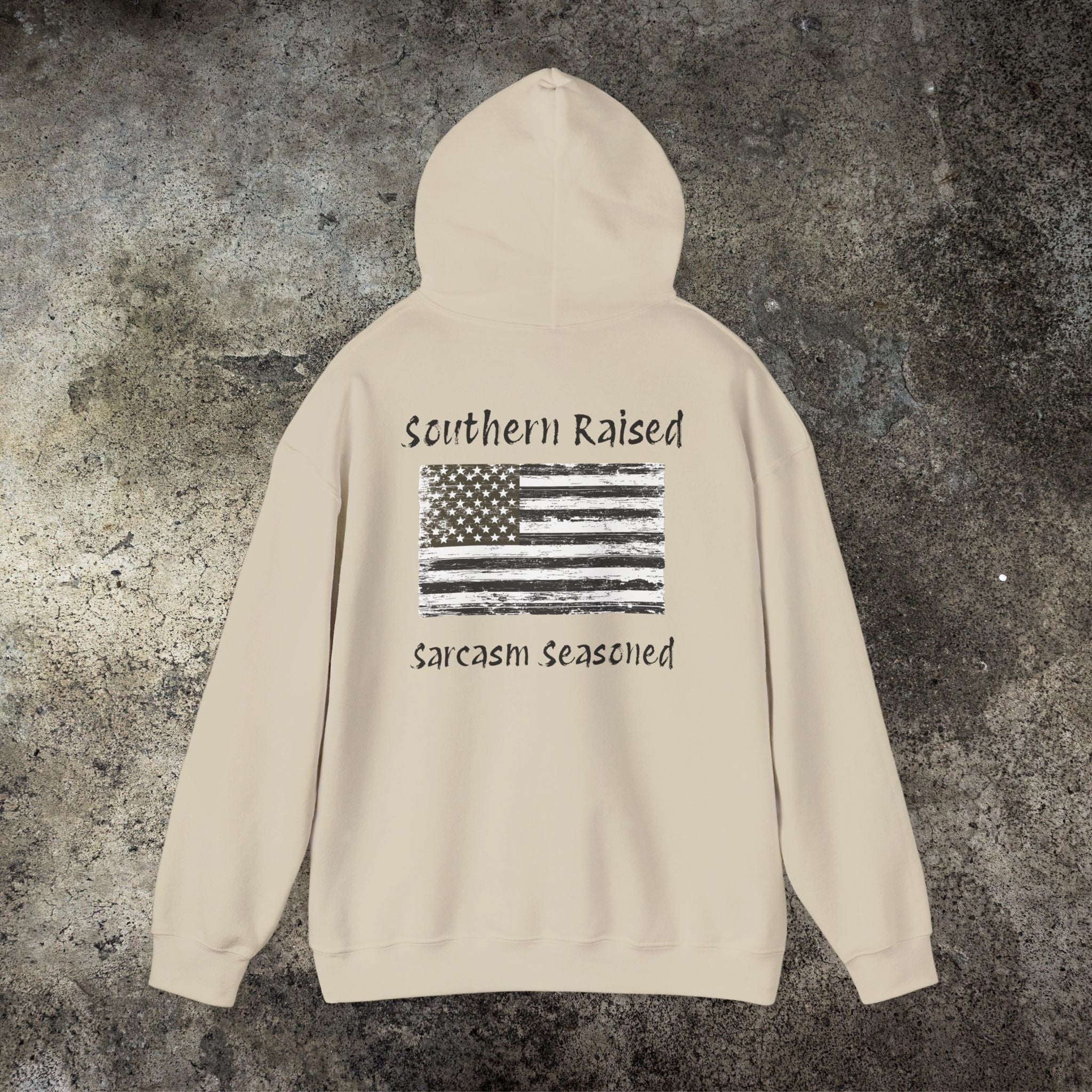Southern Raised Hoodie — "Sarcasm Seasoned"