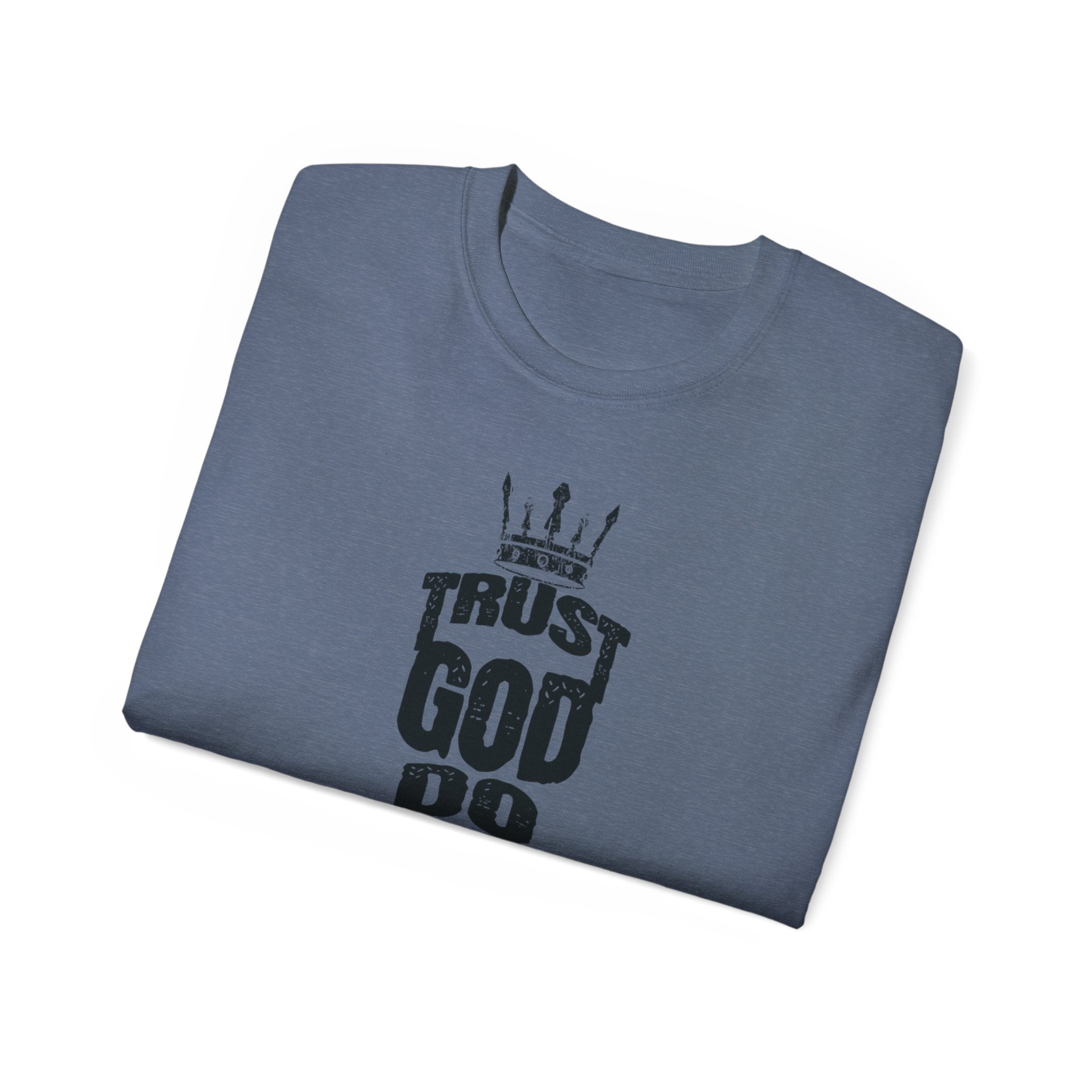 Trust God Do Good Christian Tee