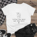 Graphic Tee — "Follow the Word Not the Herd"