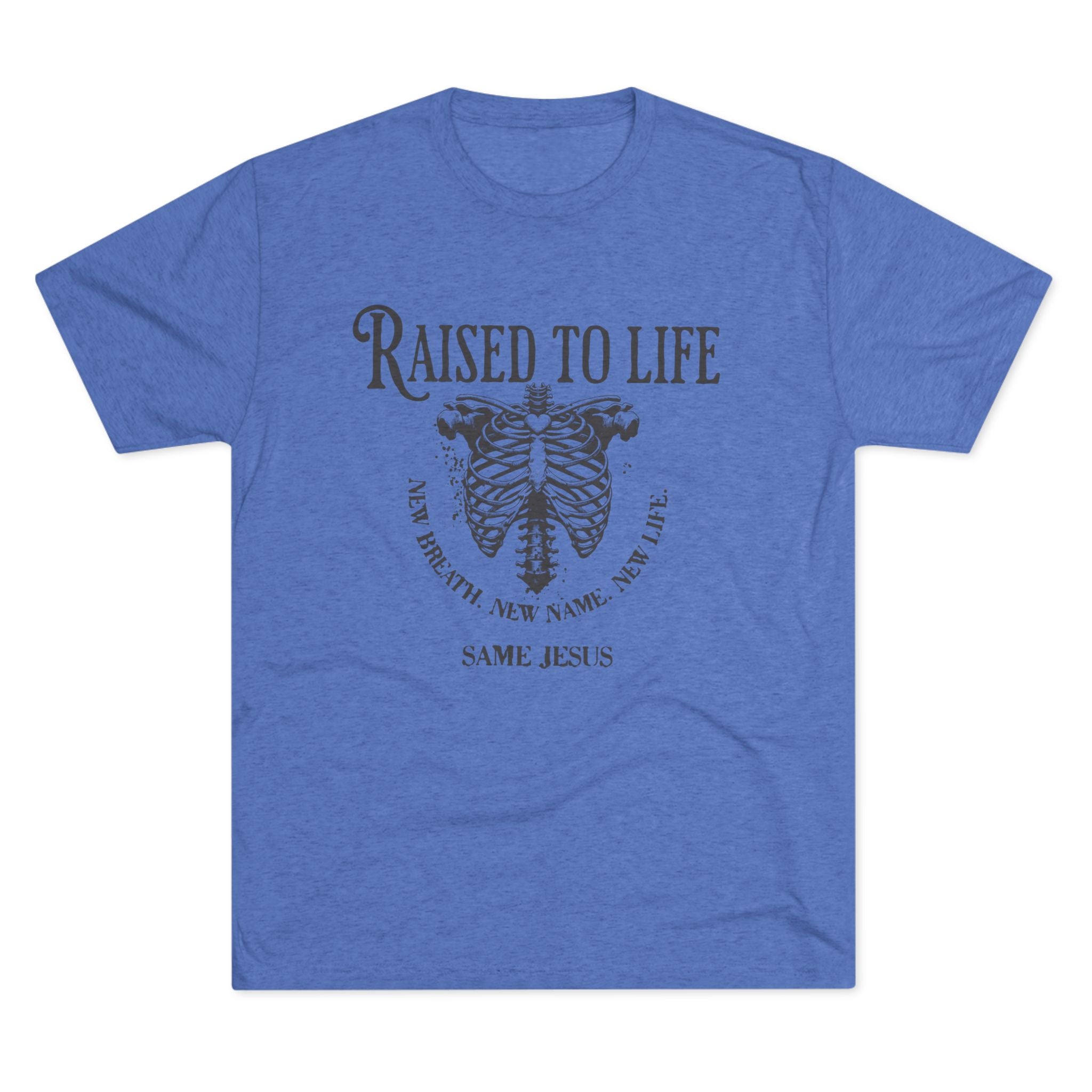 Raised to Life Tee