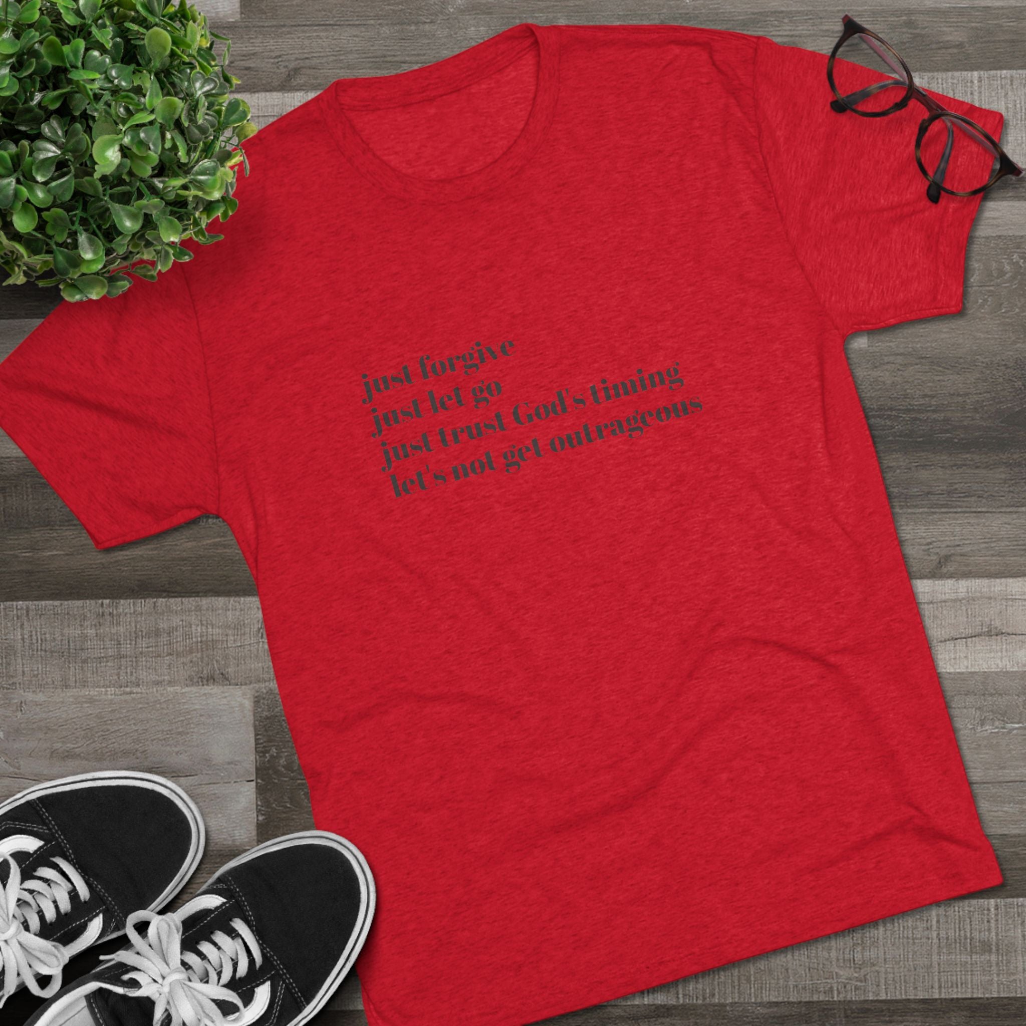 Let's not get outrageous-vintage tee