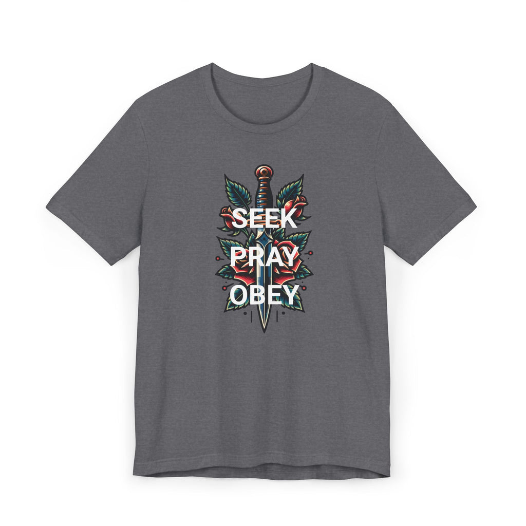 Seek Pray Obey Tee