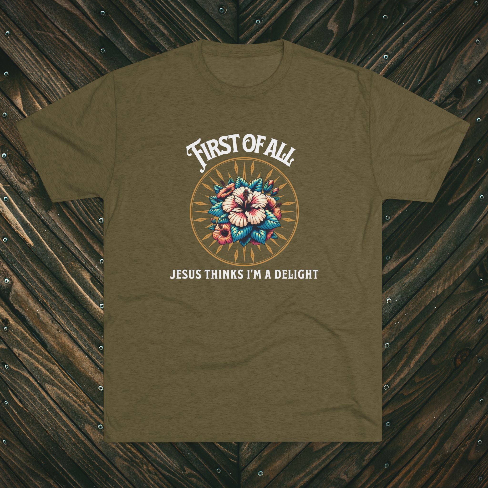 Jesus Thinks I'm a Delight Tee