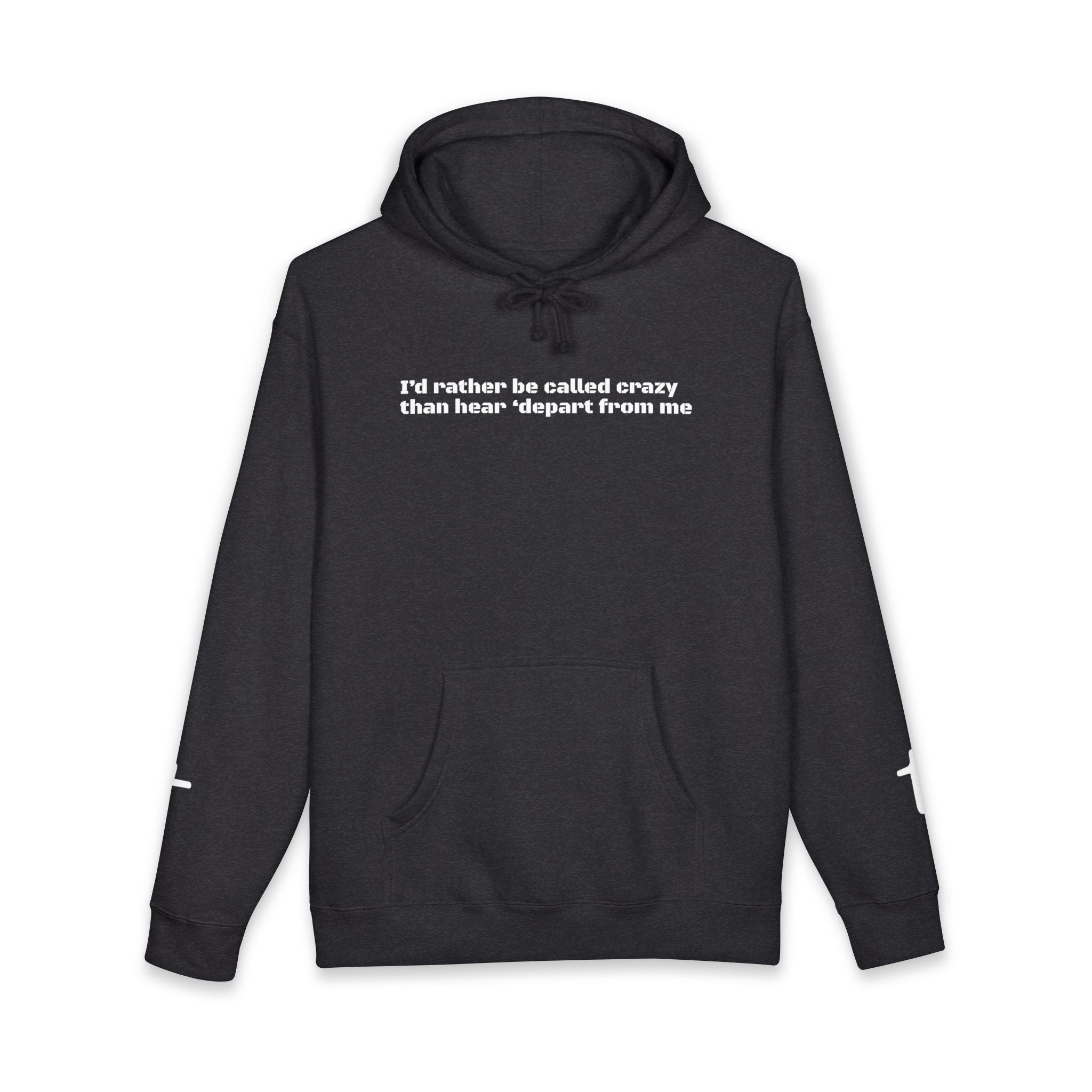 Rather be Crazy Hoodie