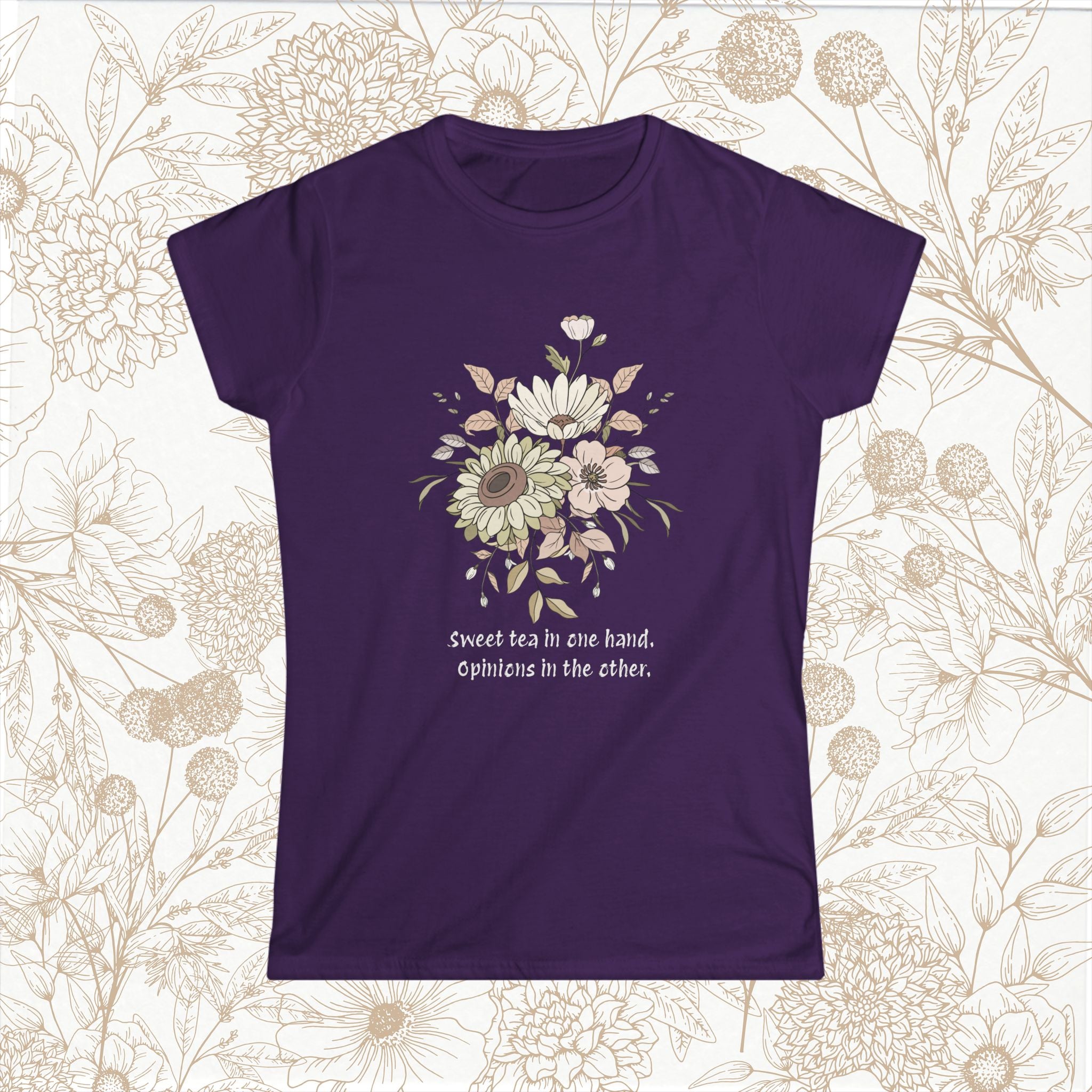"Sweet but in one hand. Opinions in the other" tee