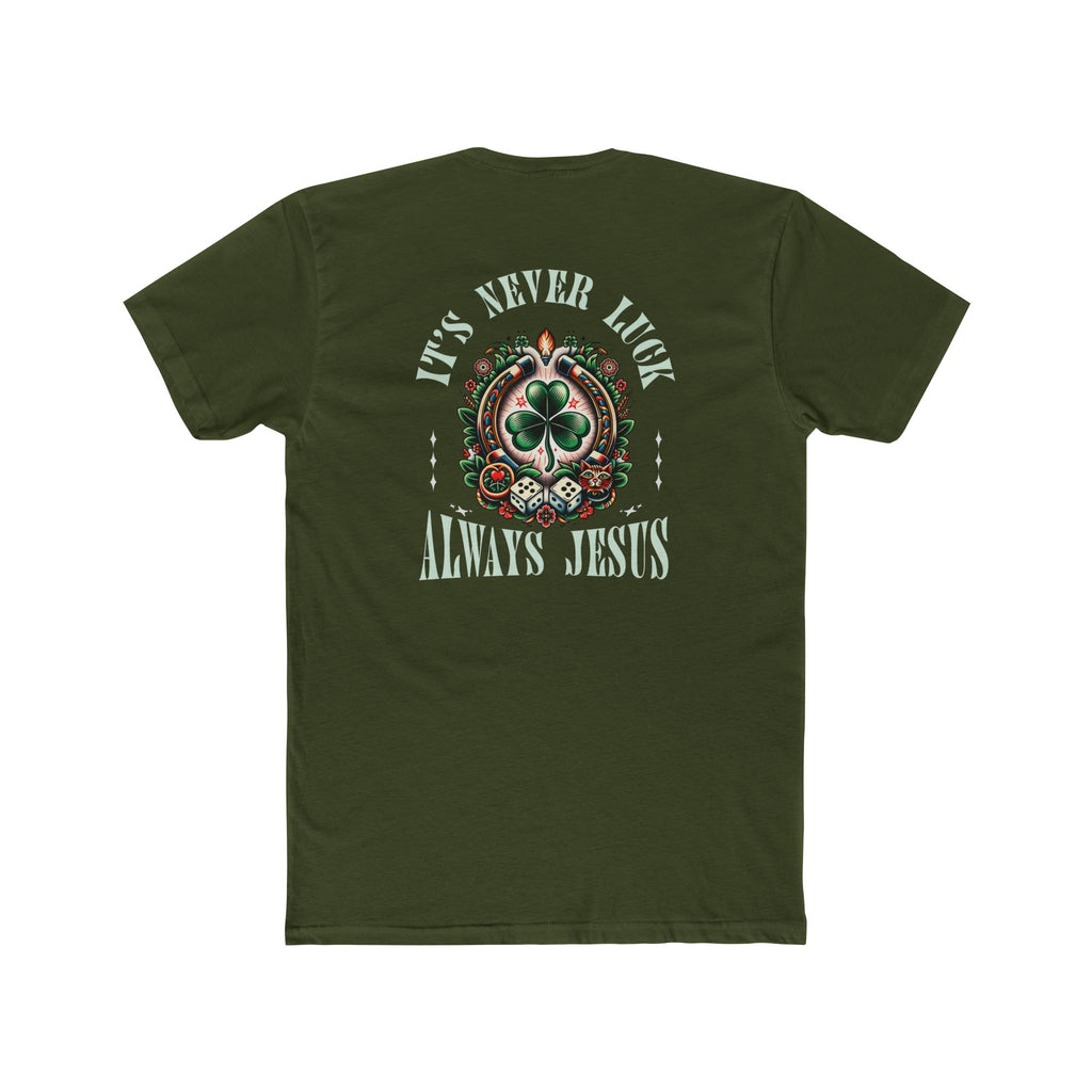 Never Luck Tee
