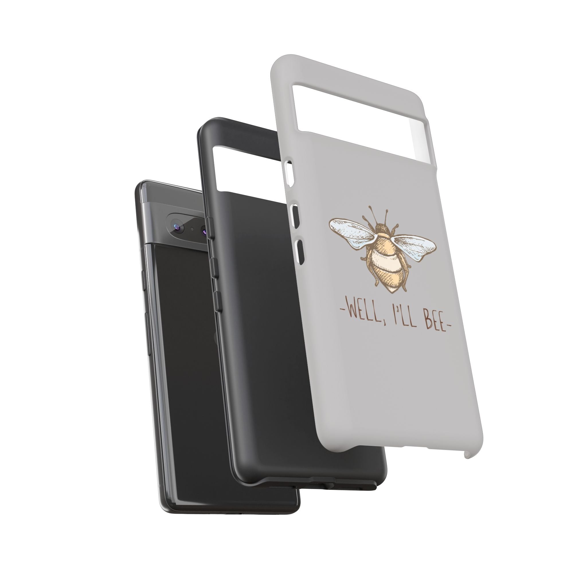 Well, I’ll Bee Phone Case — Protective Phone Cover
