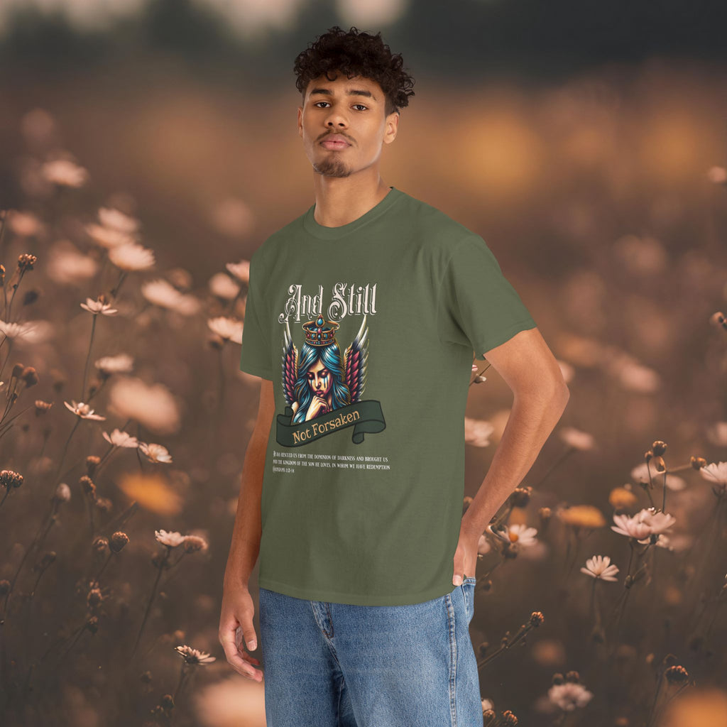 And Still Not Forsaken Christian Tee