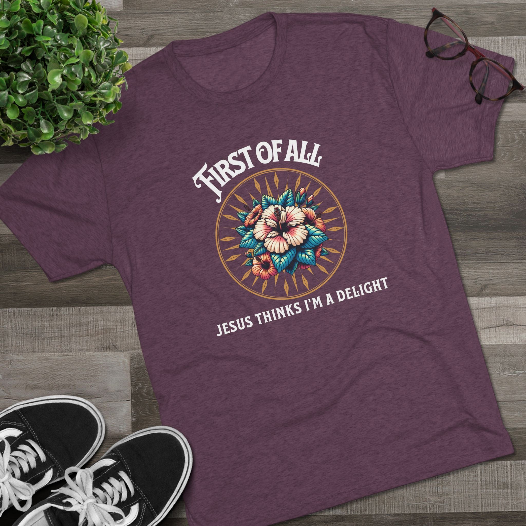 Jesus Thinks I'm a Delight Tee