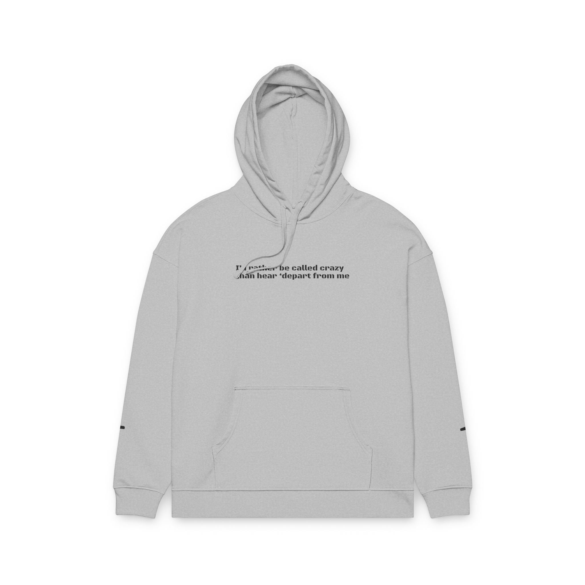 Rather be Crazy Hoodie