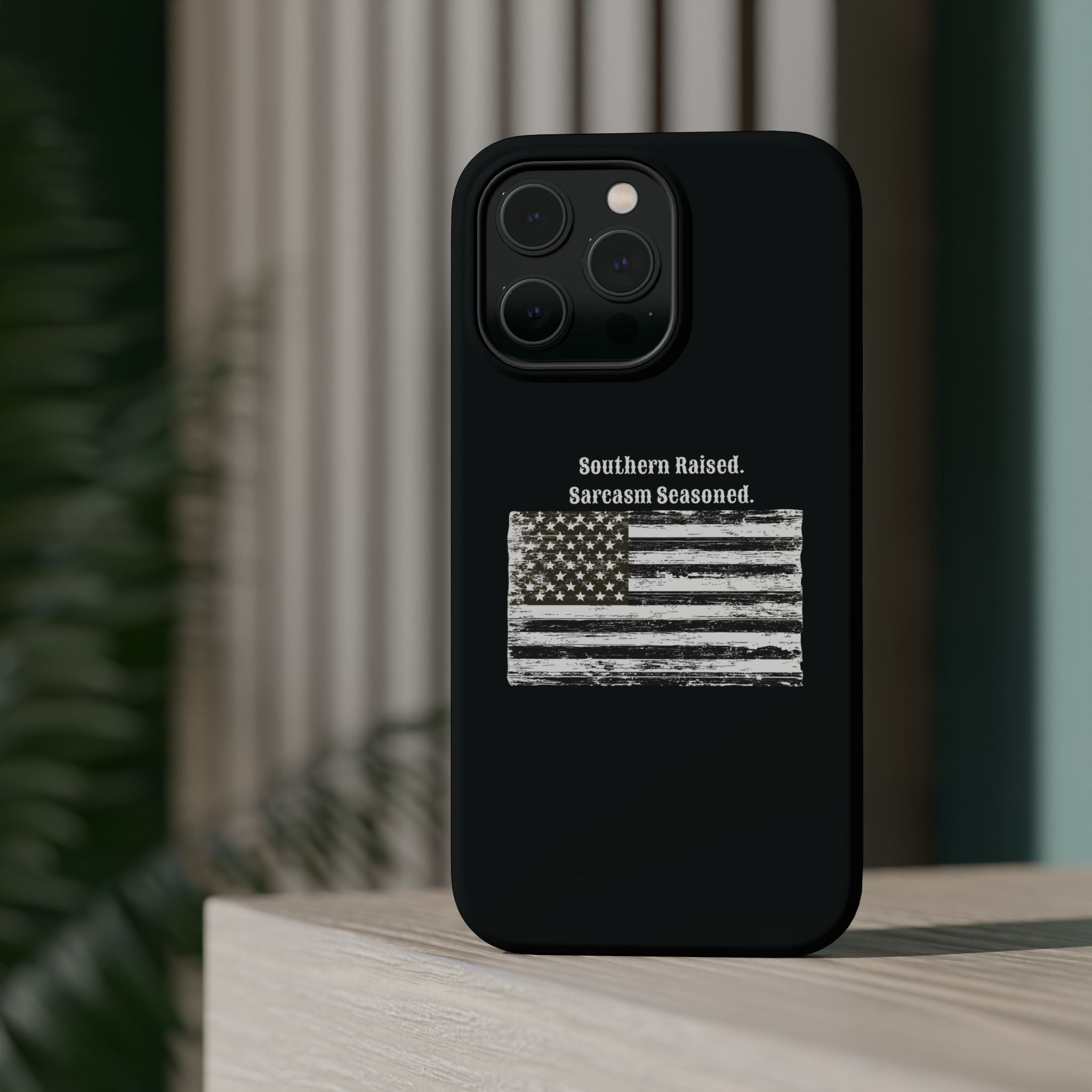 iPhone Case - "Southern Raised. Sarcasm Seasoned." Distressed Flag Magnetic Impact-Resistant Case