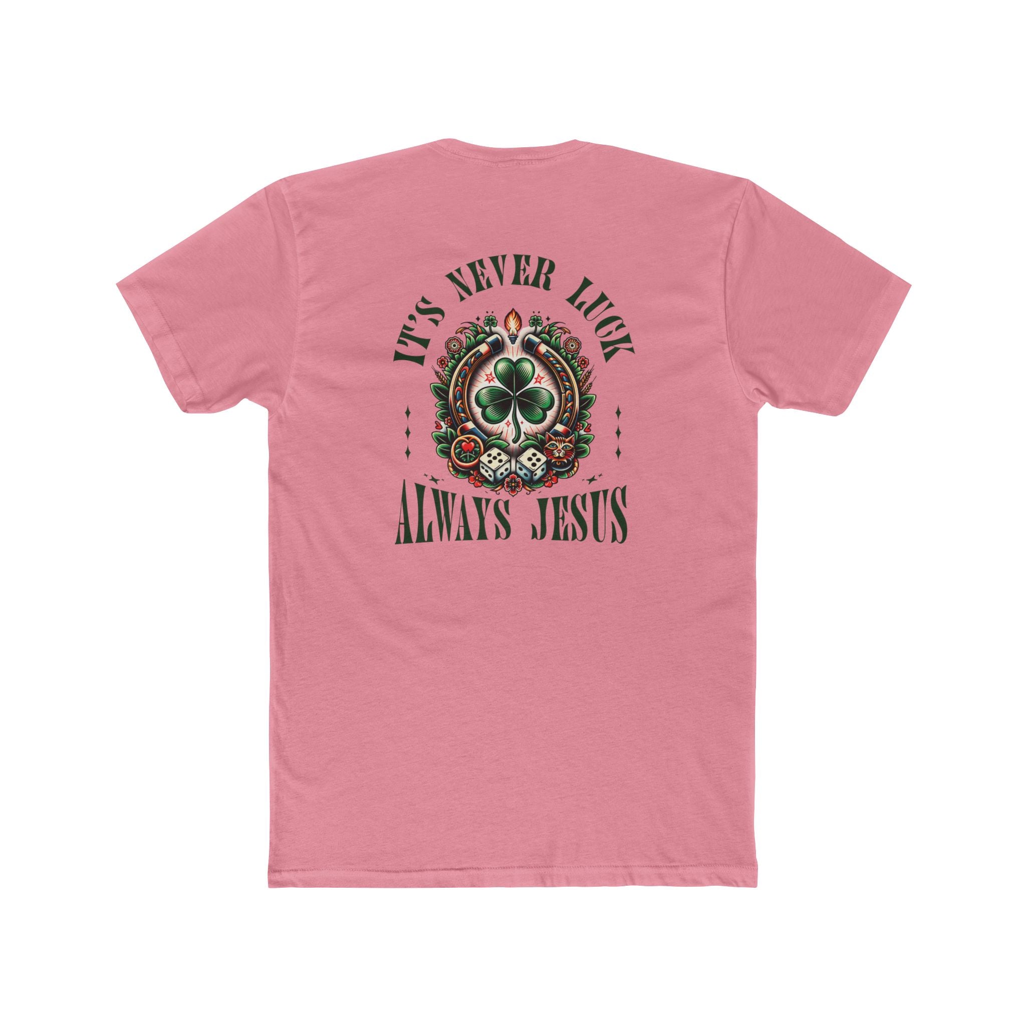 Never Luck Tee