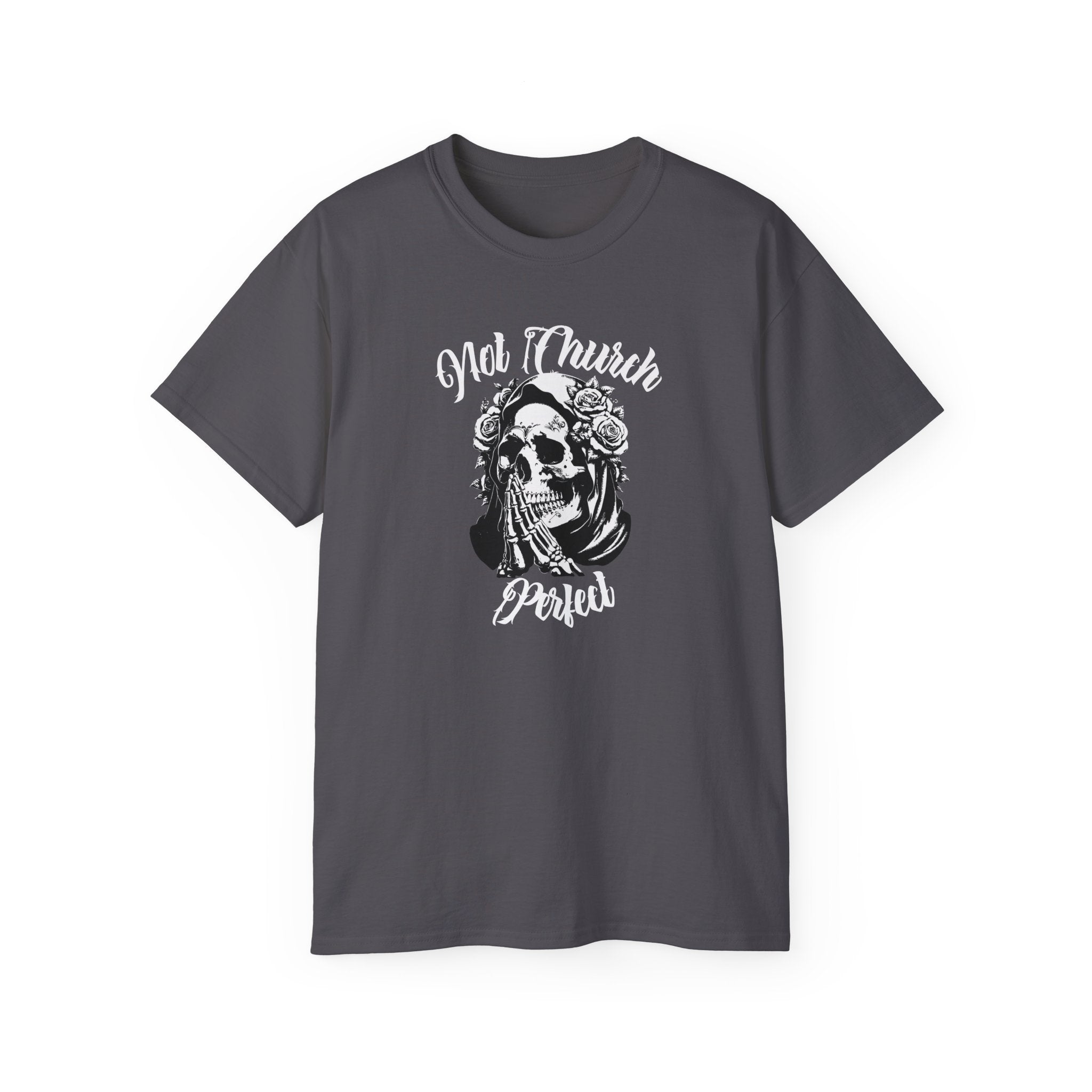 Not Church Perfect Skull Tee