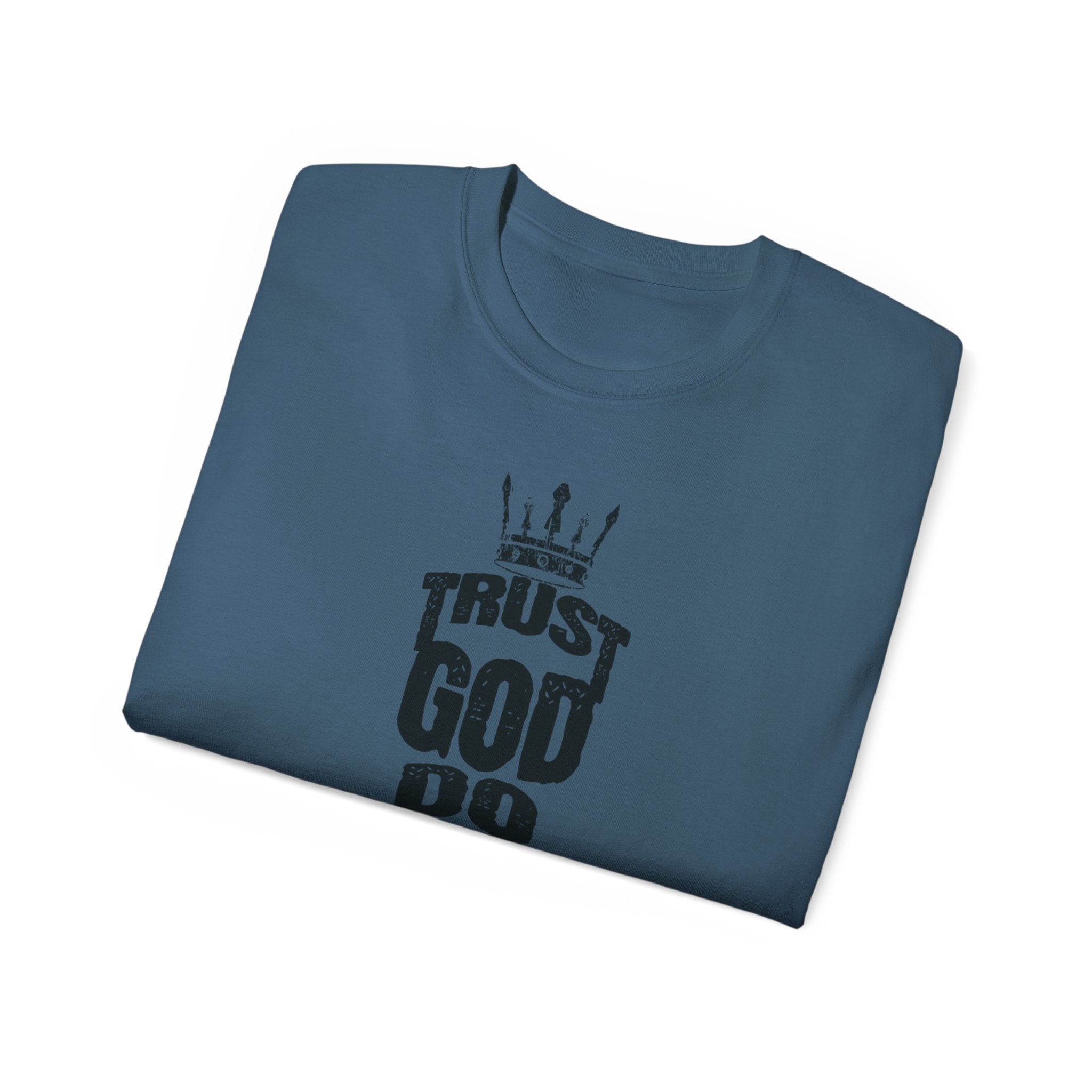 Trust God Do Good Christian Tee