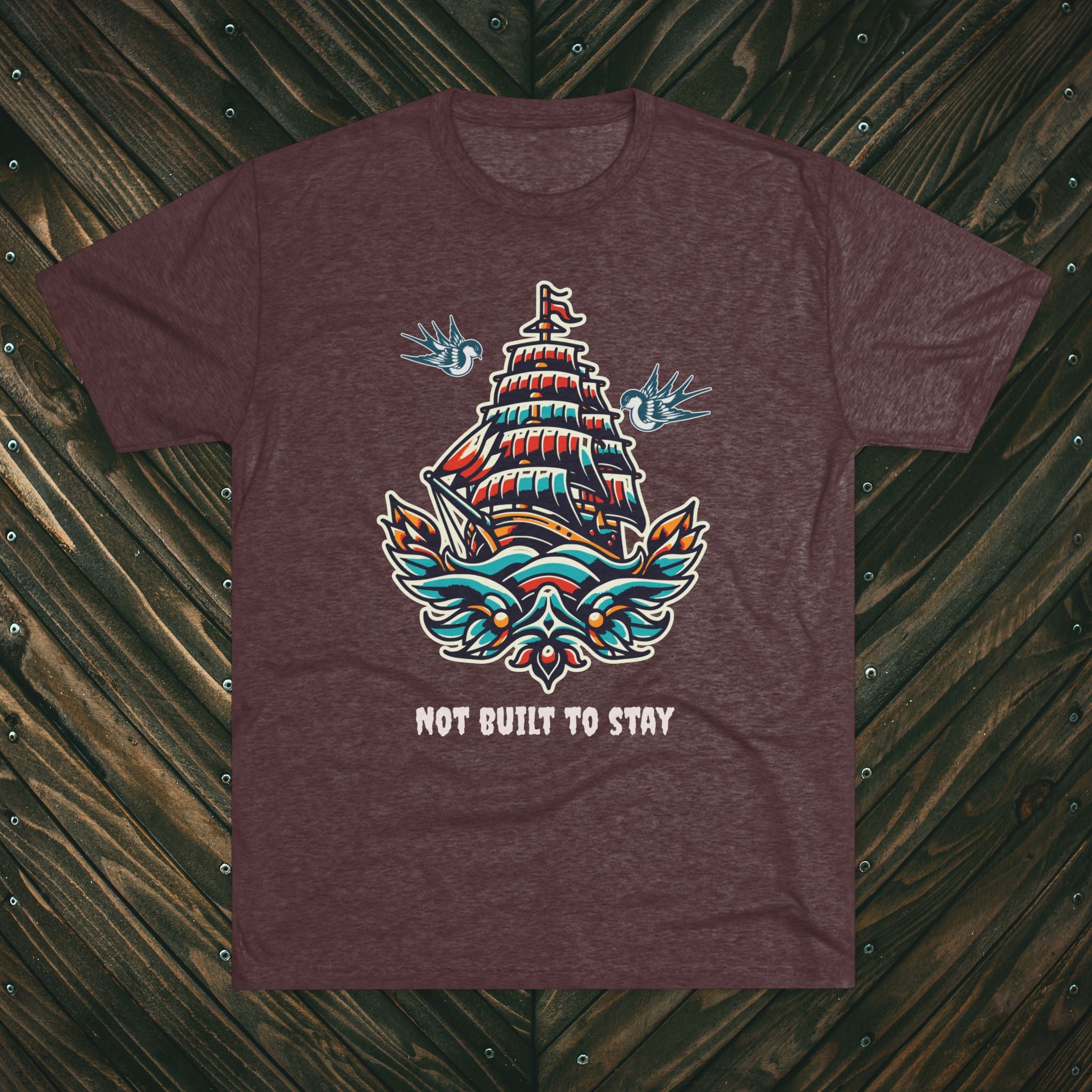 Not Built to Stay Tee — 'This World Is Not My Home' Christian Nautical T-Shirt
