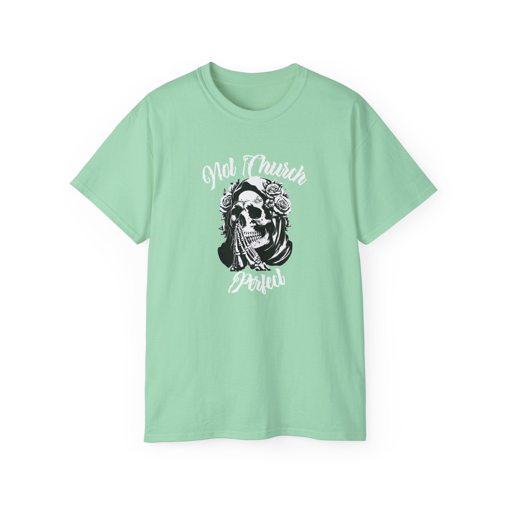 Not Church Perfect Skull Tee