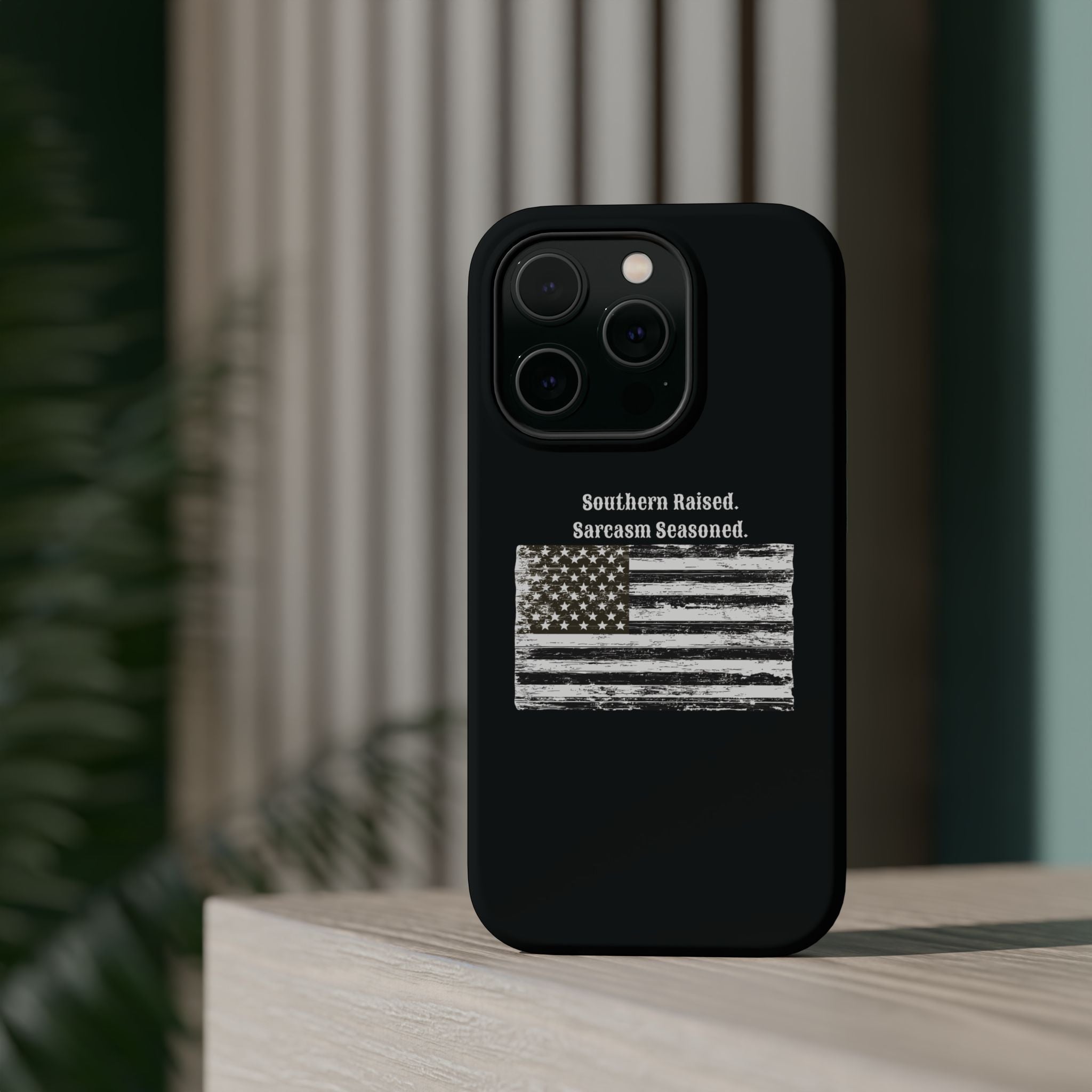 iPhone Case - "Southern Raised. Sarcasm Seasoned." Distressed Flag Magnetic Impact-Resistant Case