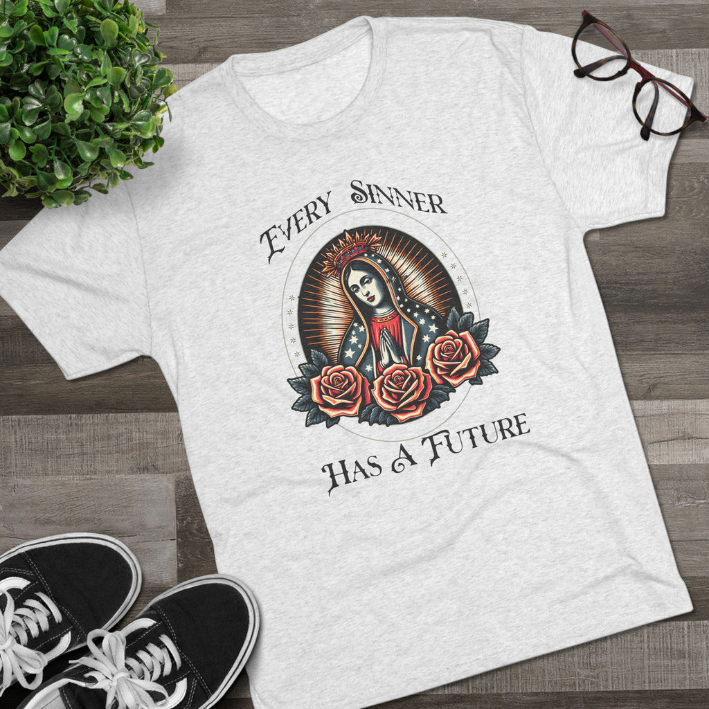 Crew Tee — "Every Sinner Has a Future"