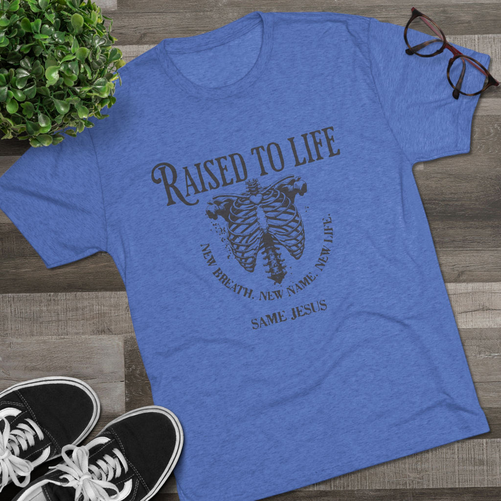 Raised to Life Tee