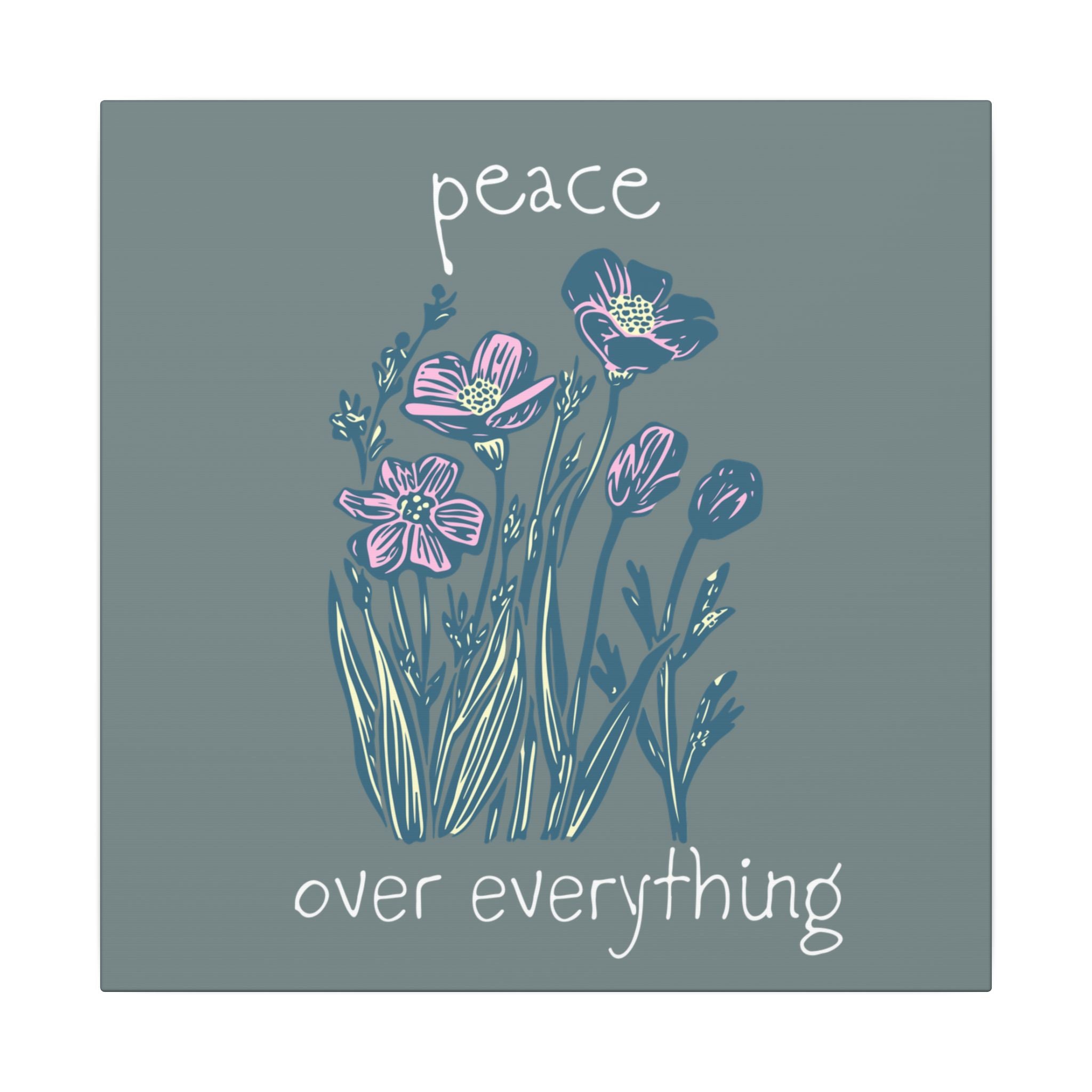 Peace Over Everything Floral Canvas Wall Art