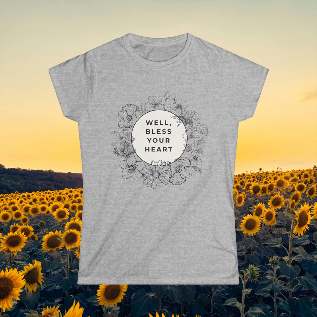 Well, Bless Your Heart Floral Tee — Women's Southern Phrase T-Shirt