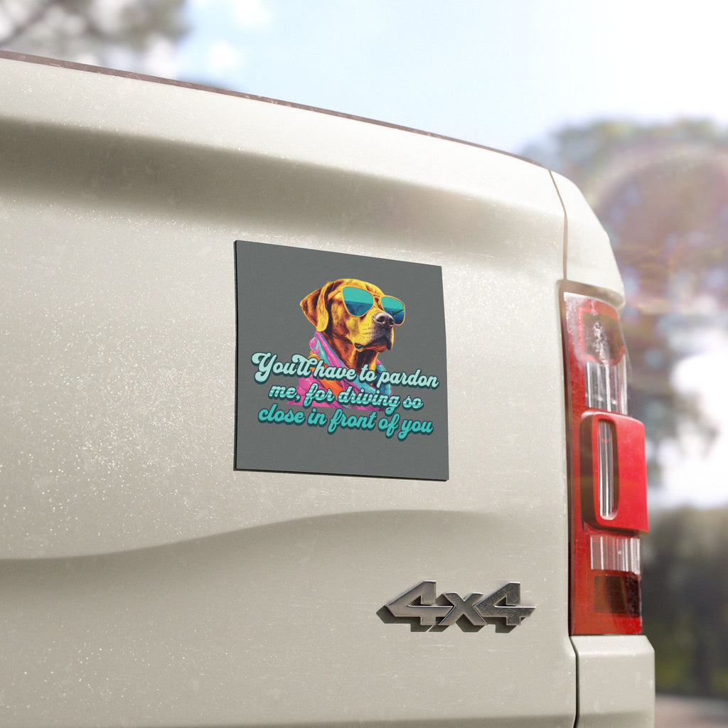 Pardon Me Car Magnet-Funny
