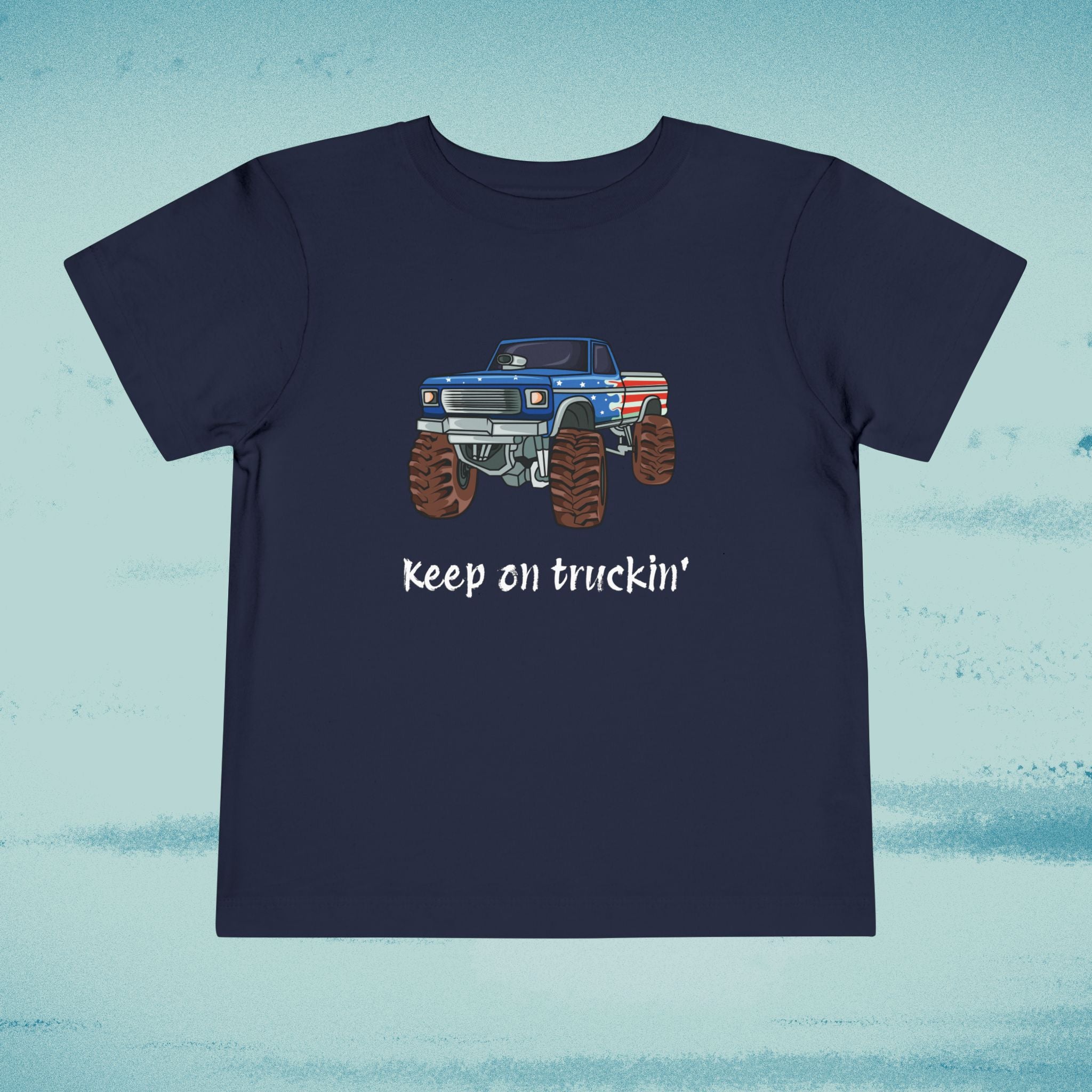 "Keep on Truckin'" Toddler Monster Truck Shirt