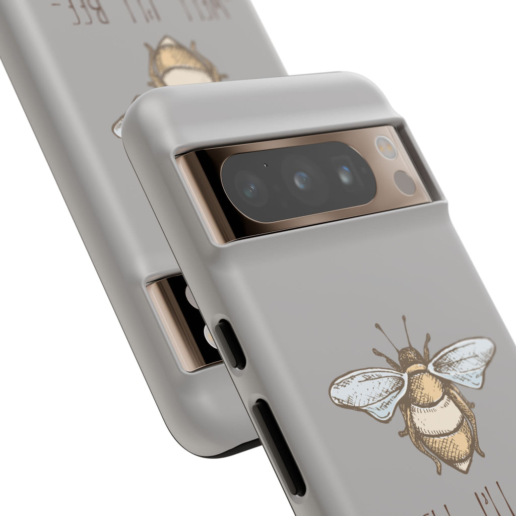 Well, I’ll Bee Phone Case — Protective Phone Cover
