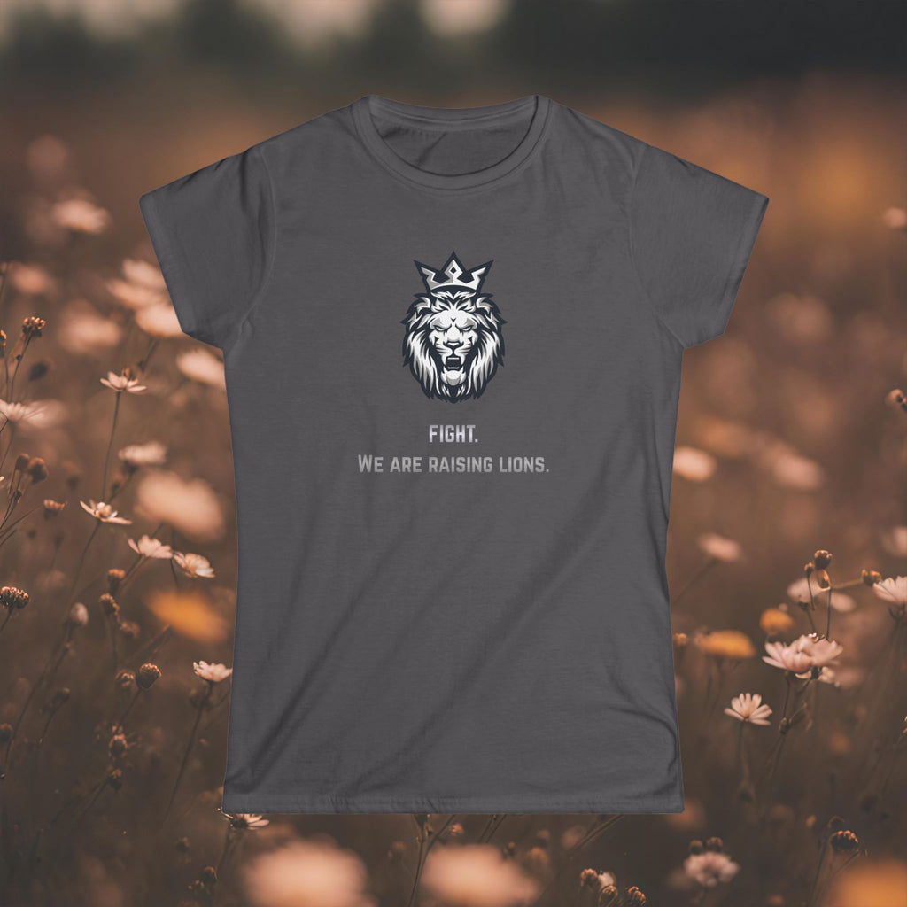 Women's Tee — 'We Are Raising Lions.'