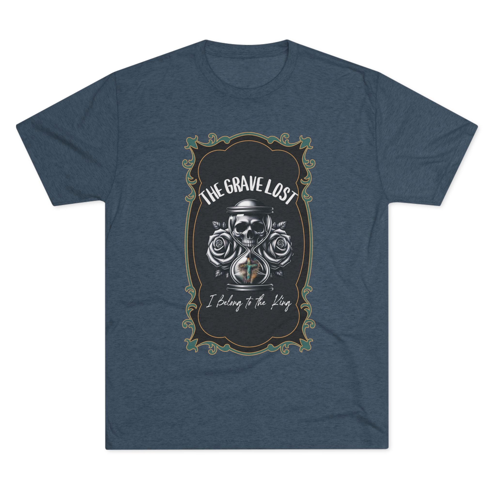 Grave Lost Skull & Roses Tee — "I Belong to the King"  Graphic Shirt