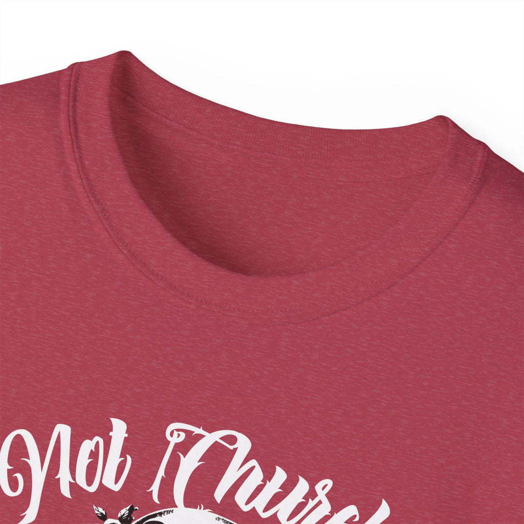 Not Church Perfect Skull Tee