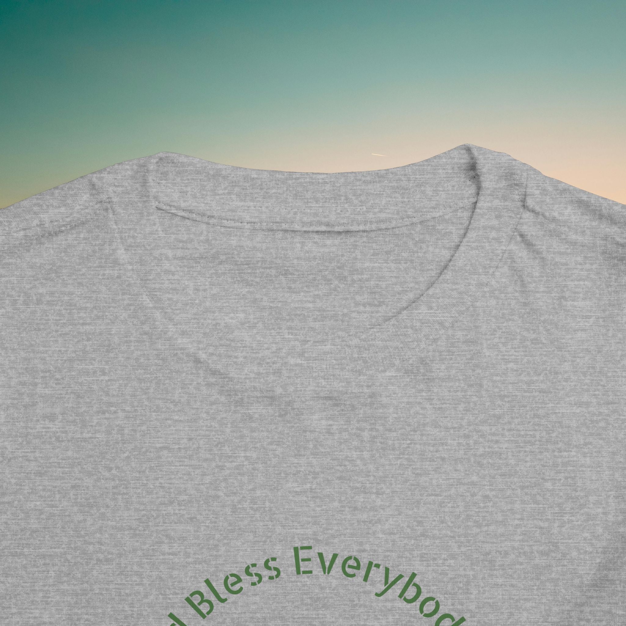Toddler Tee — 'God Bless Everybody We Love'
