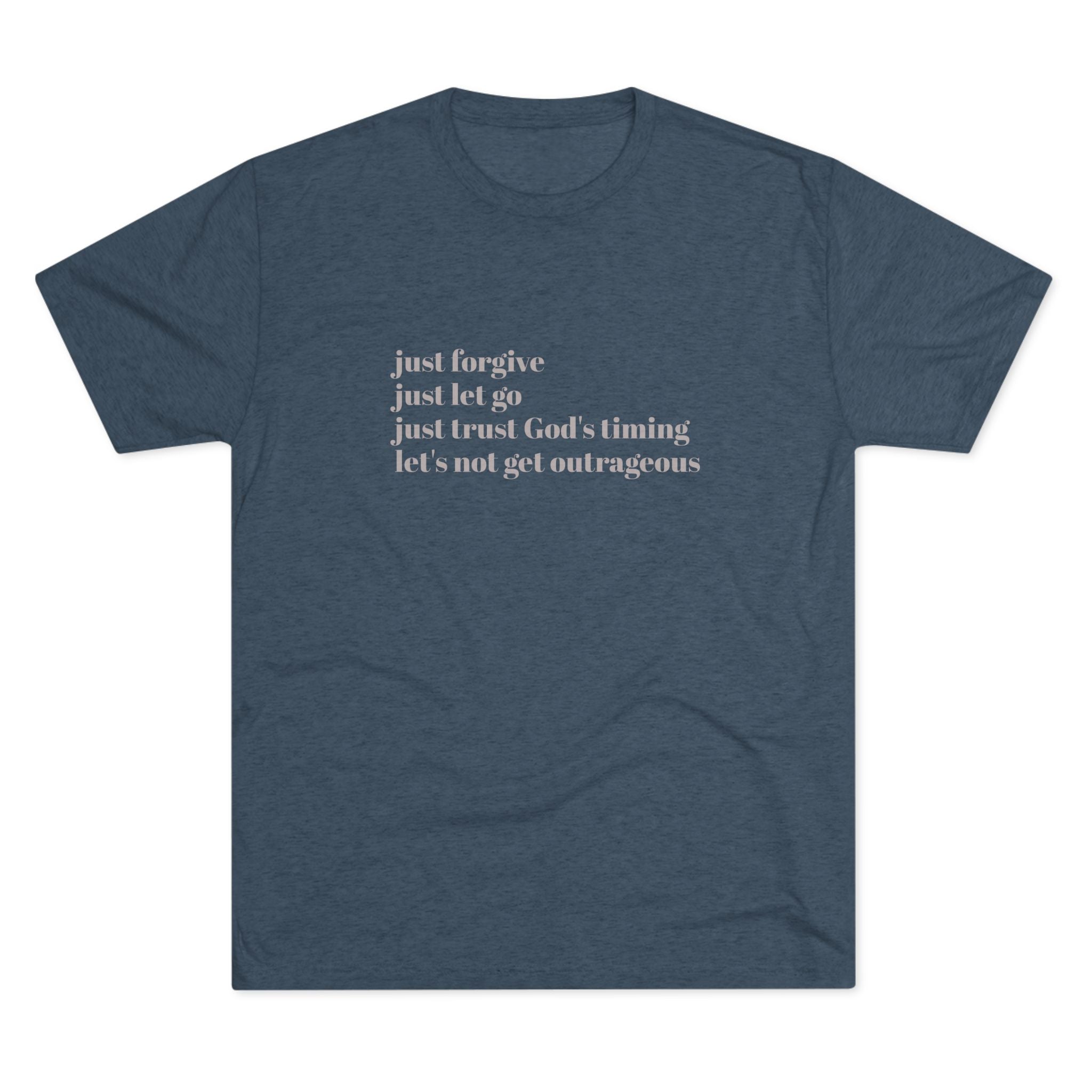 Let's not get outrageous-vintage tee