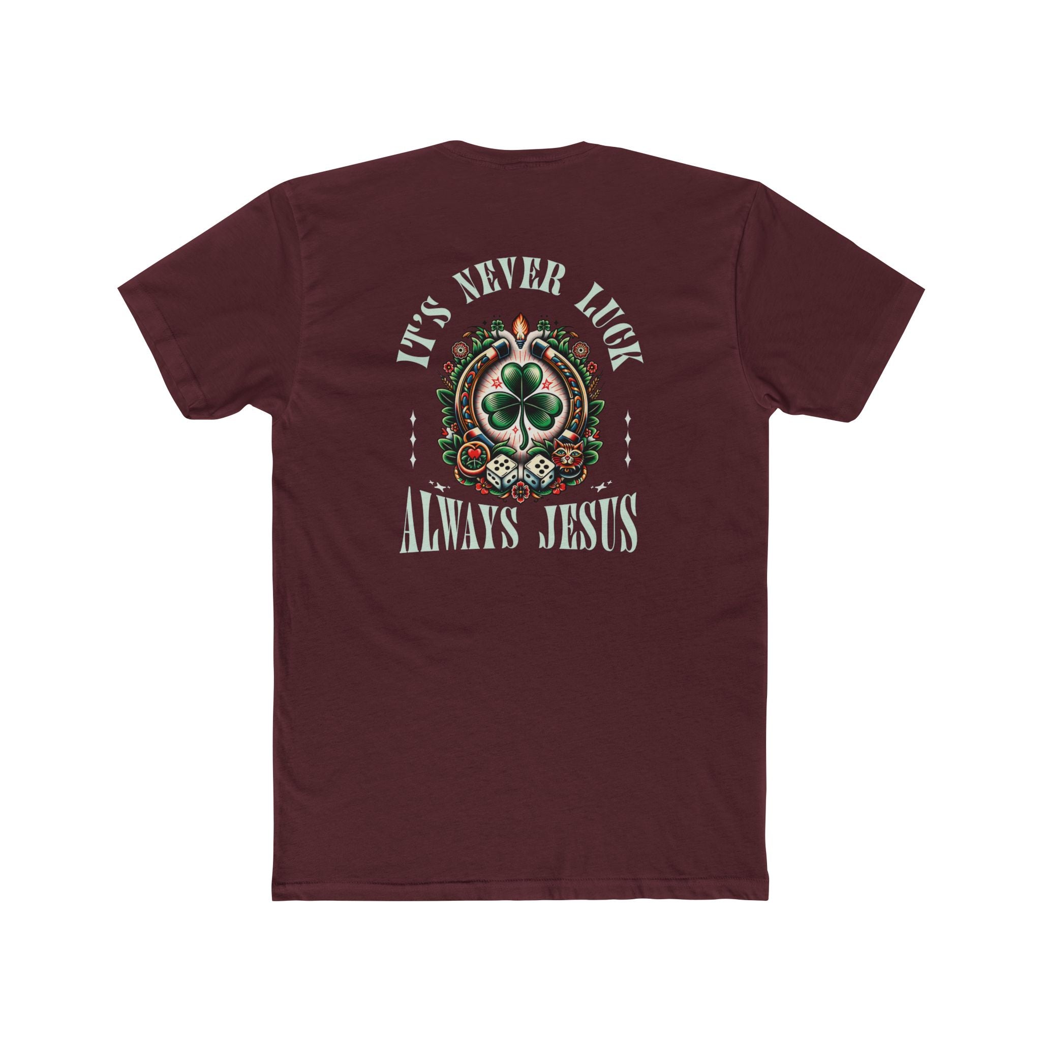 Never Luck Tee