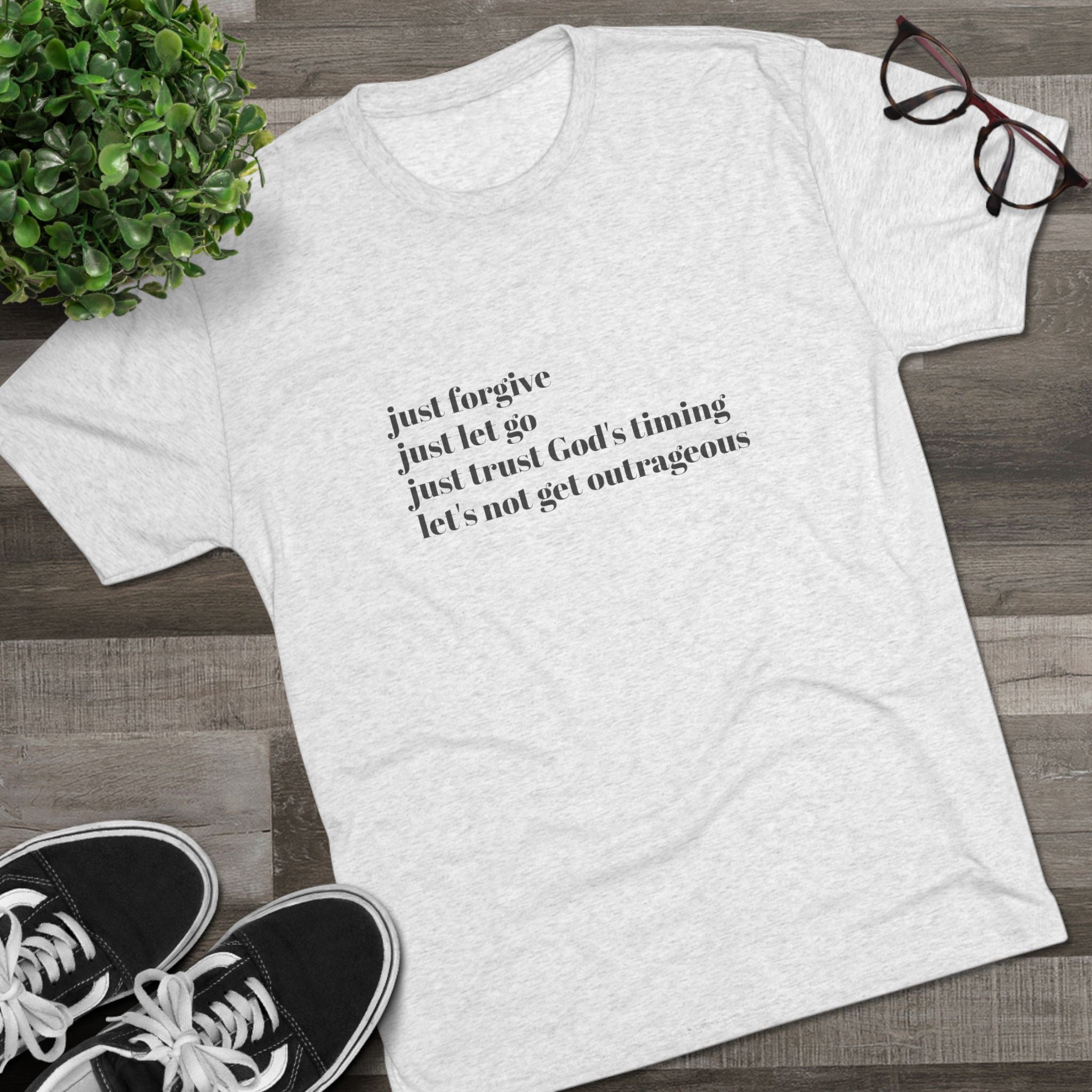 Let's not get outrageous-vintage tee