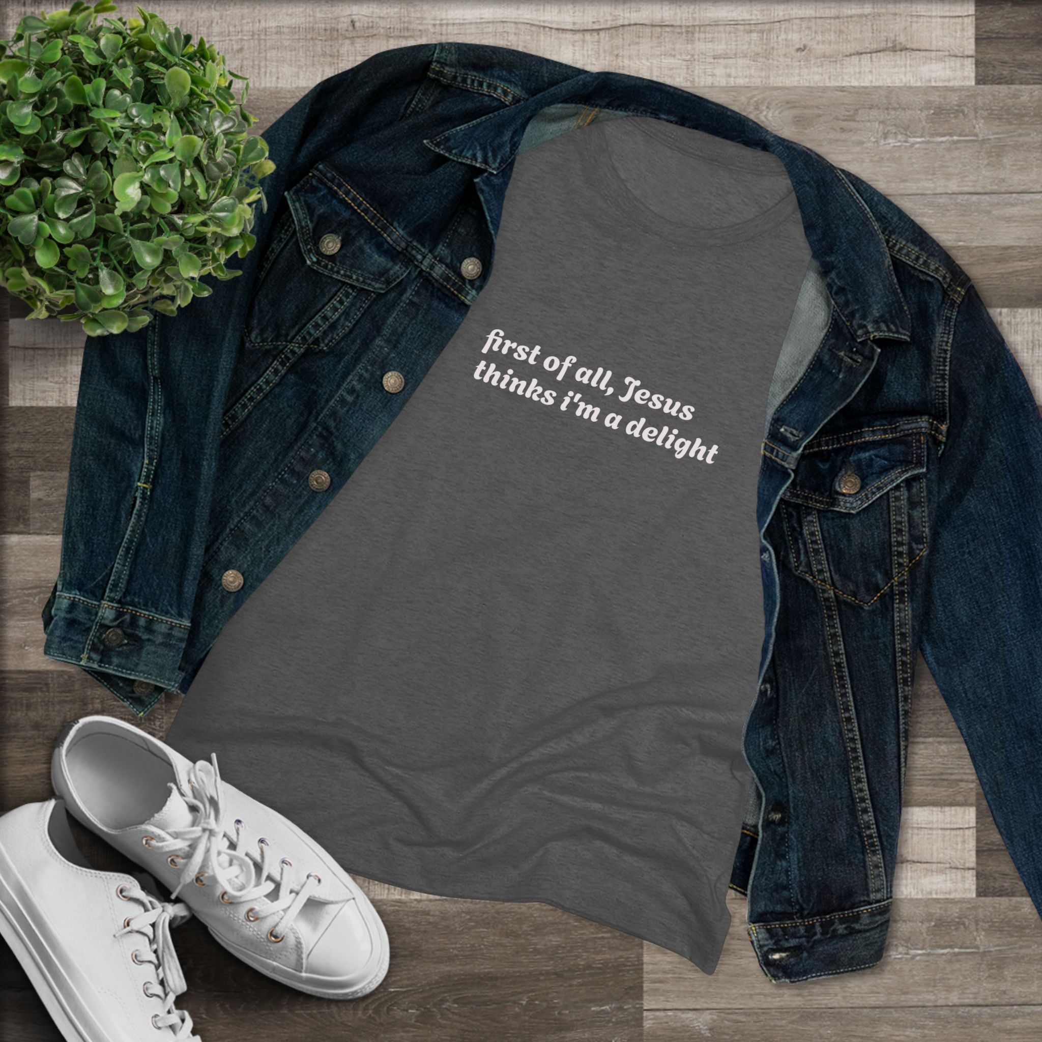 Women's Vintage Tee- Jesus thinks i'm a delight