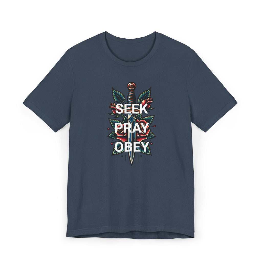 Seek Pray Obey Tee