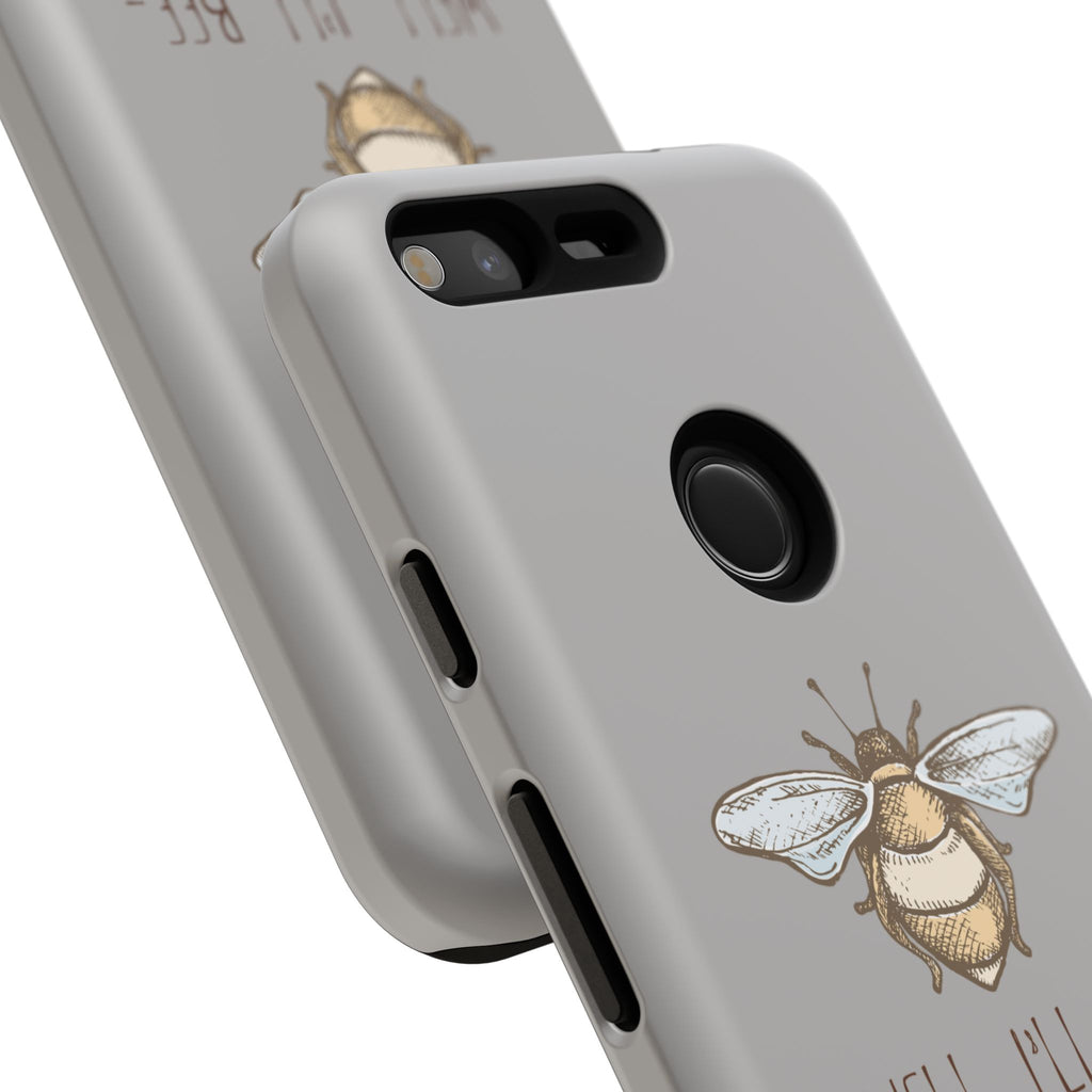 Well, I’ll Bee Phone Case — Protective Phone Cover
