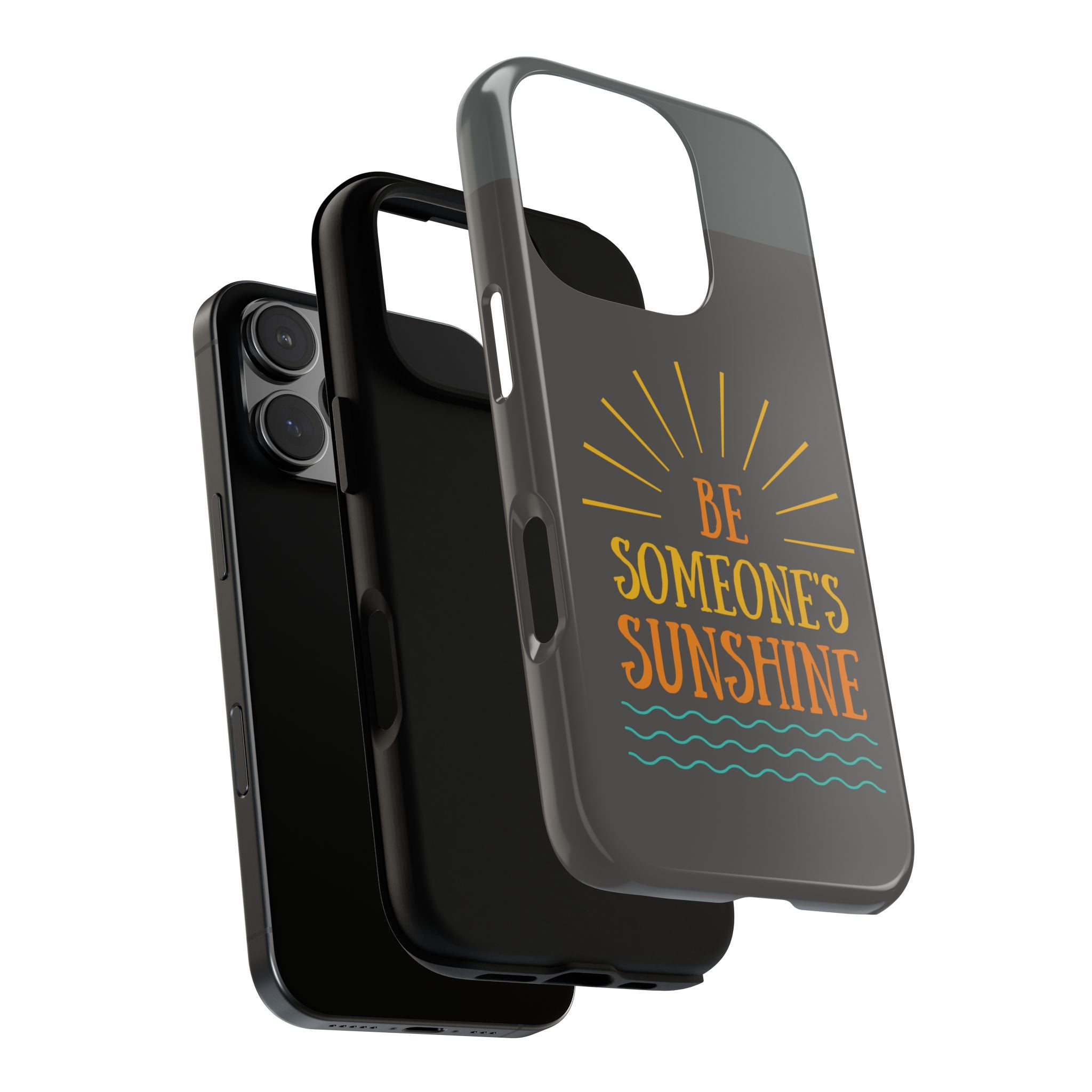 Phone Case - "Be Someone's Sunshine" Protective (iPhone and Samsung)
