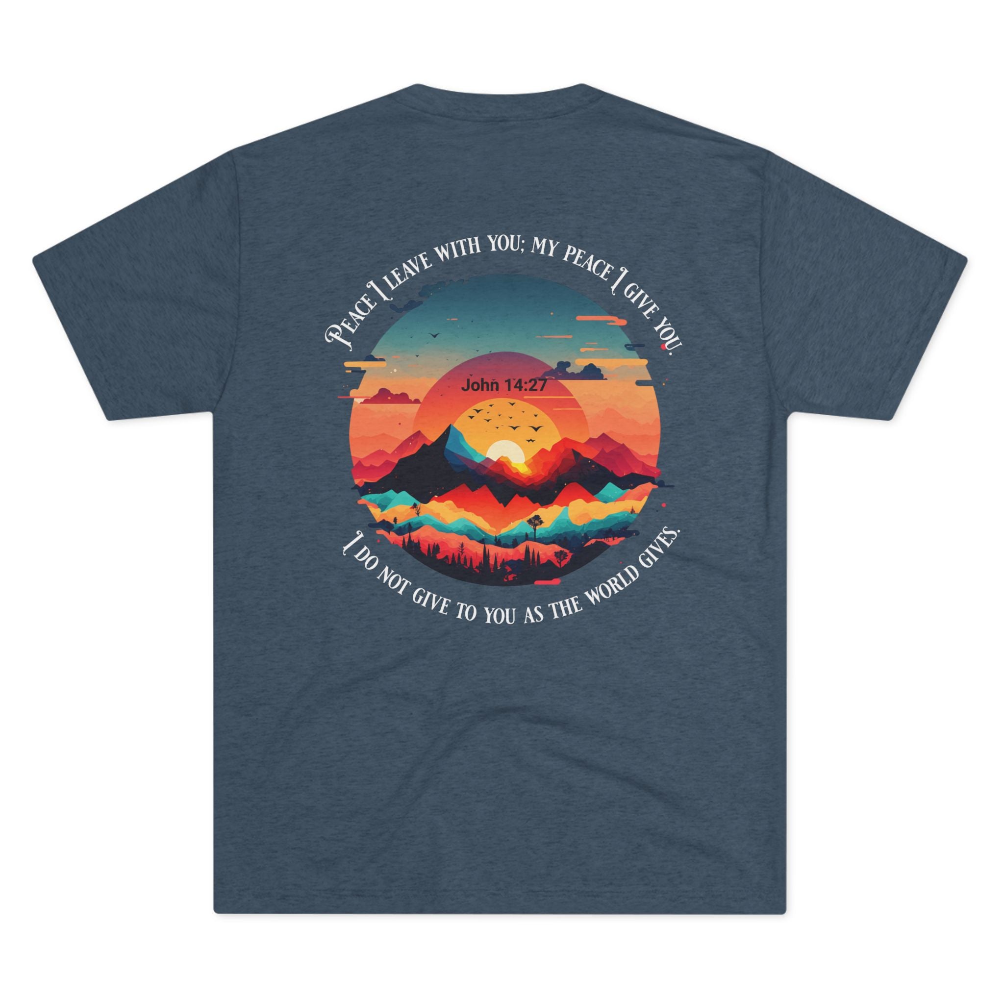 Peace I Leave With You John 14:27 Tee