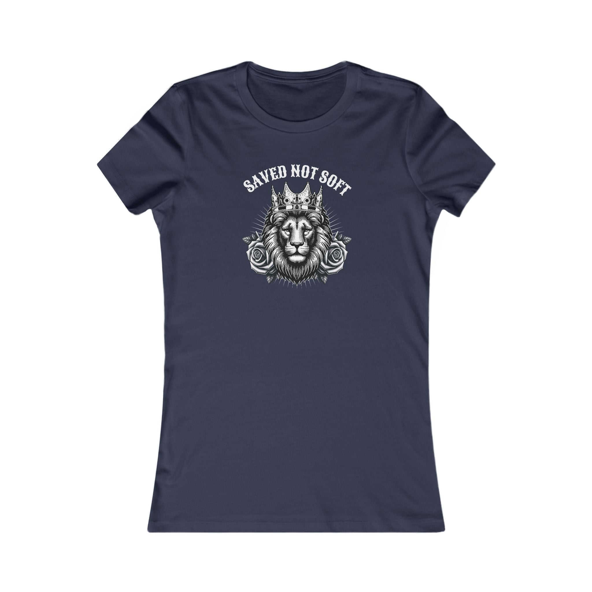 Women's Saved Not Soft Tee