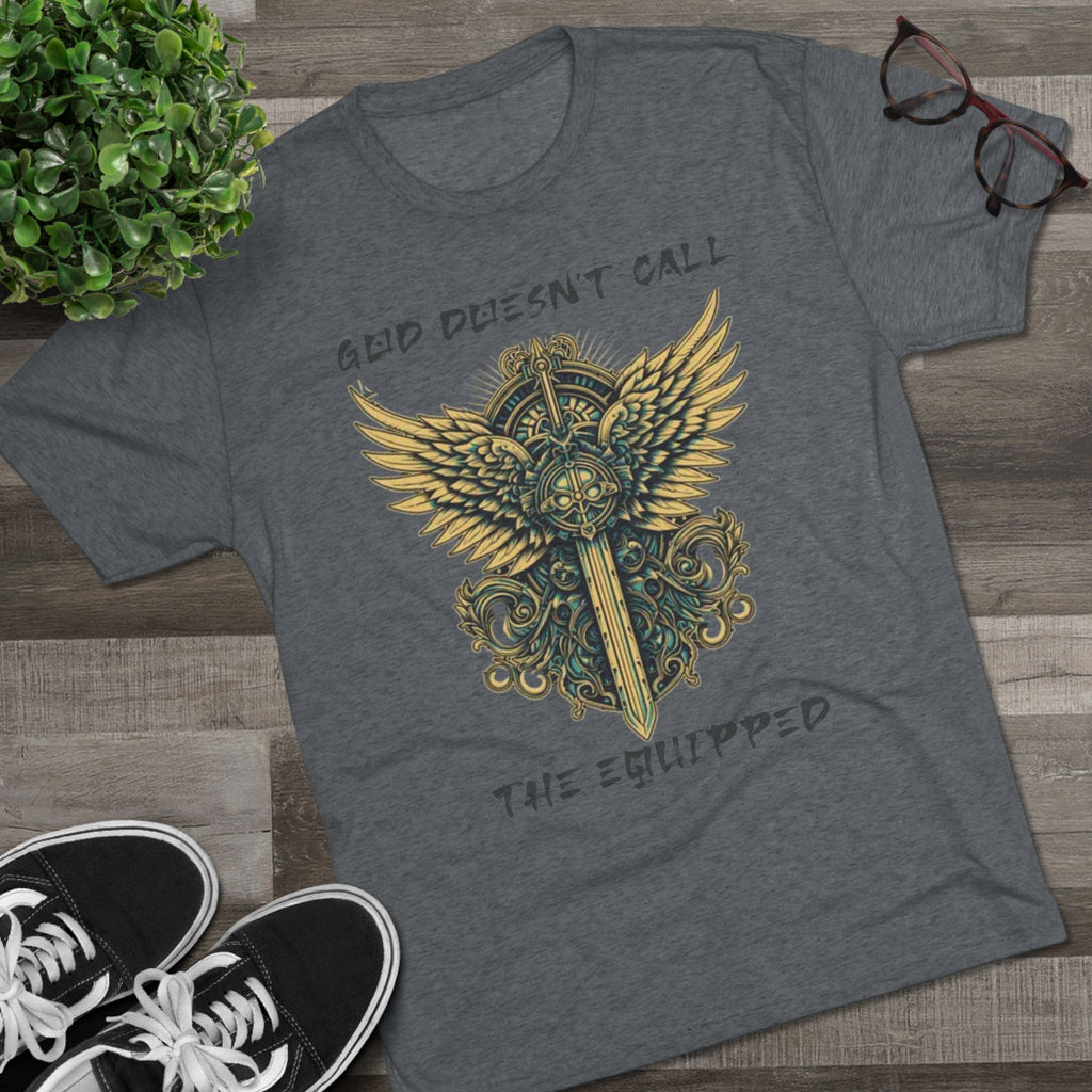 God Doesn’t Call the Equipped Tee