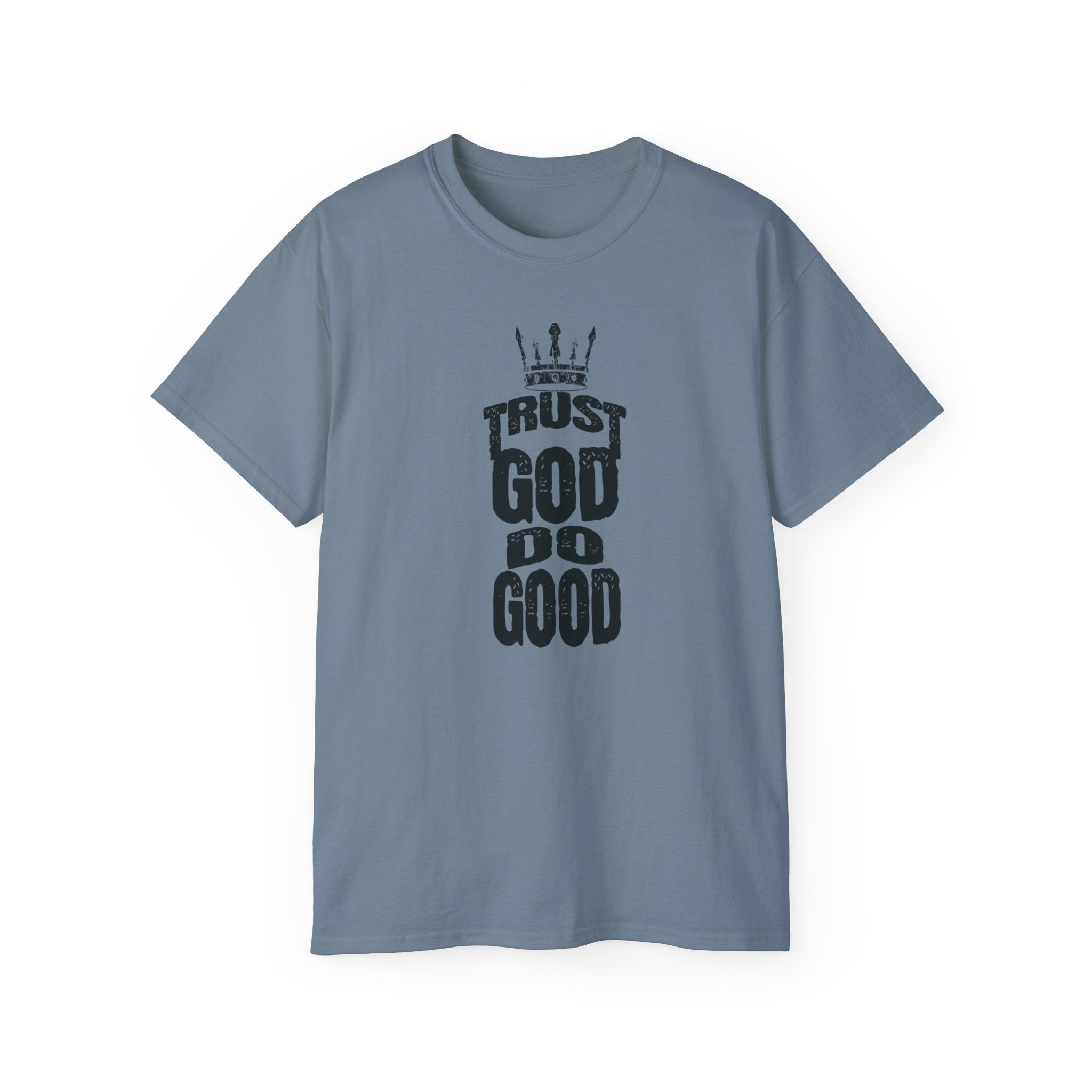 Trust God Do Good Christian Tee