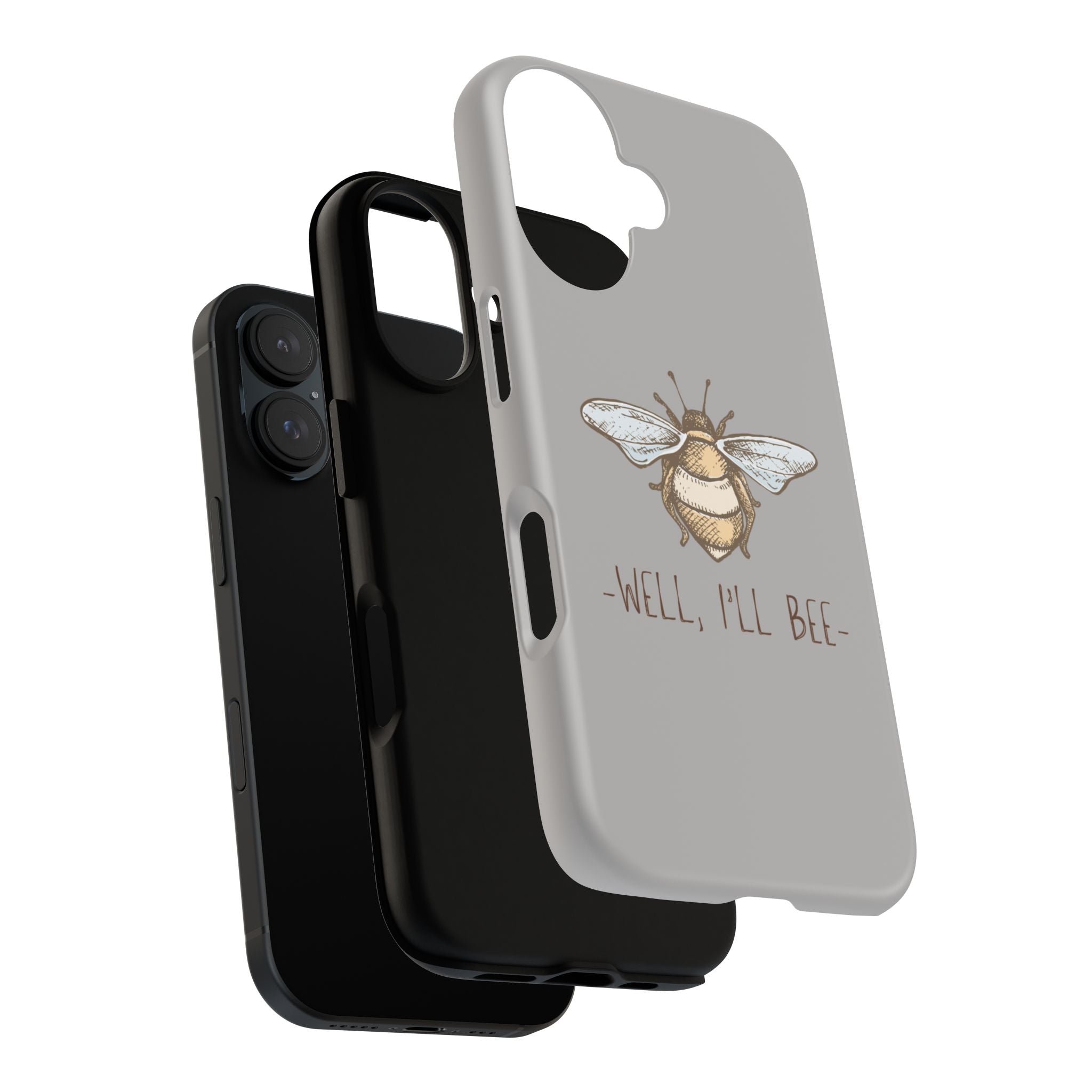 Well, I’ll Bee Phone Case — Protective Phone Cover