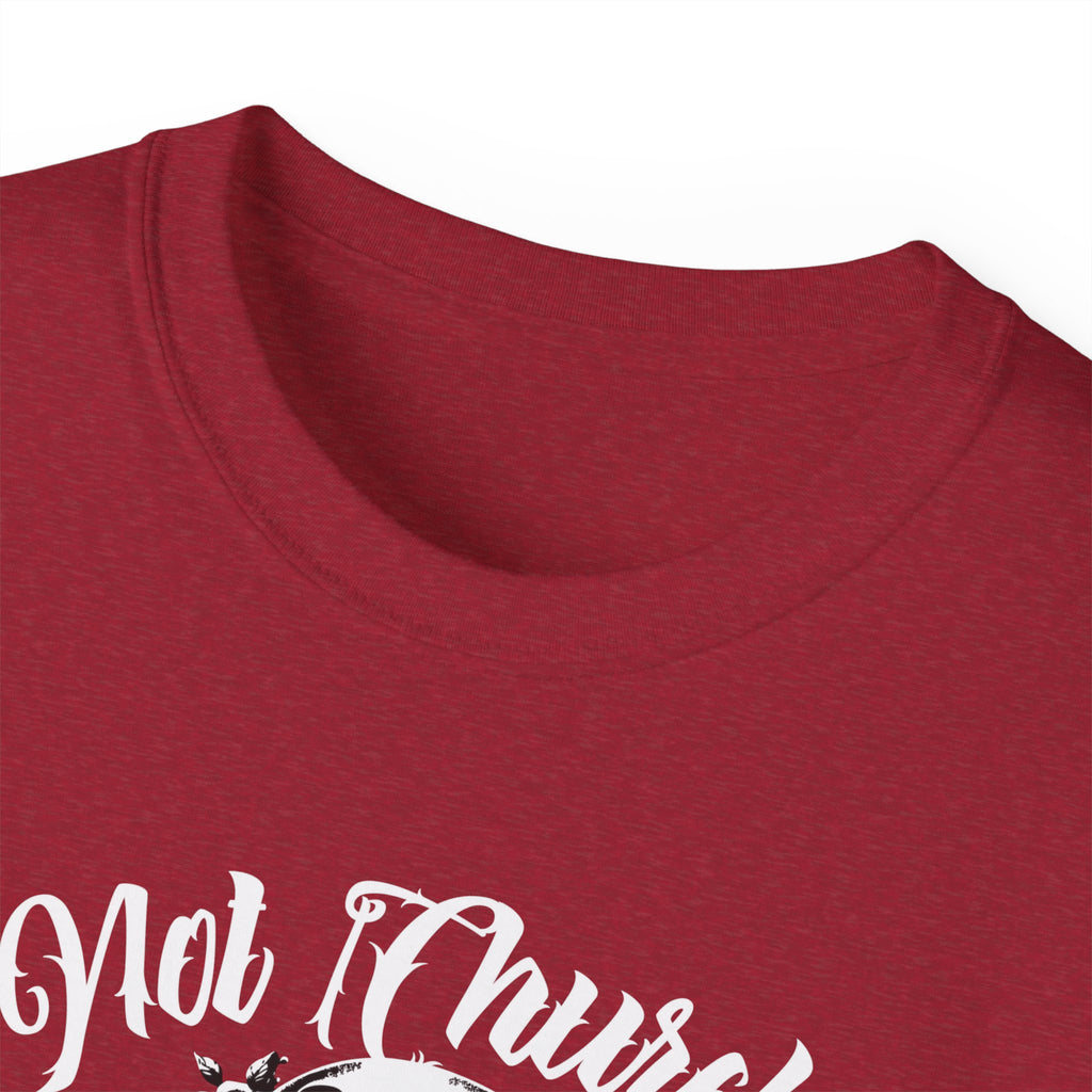 Not Church Perfect Skull Tee