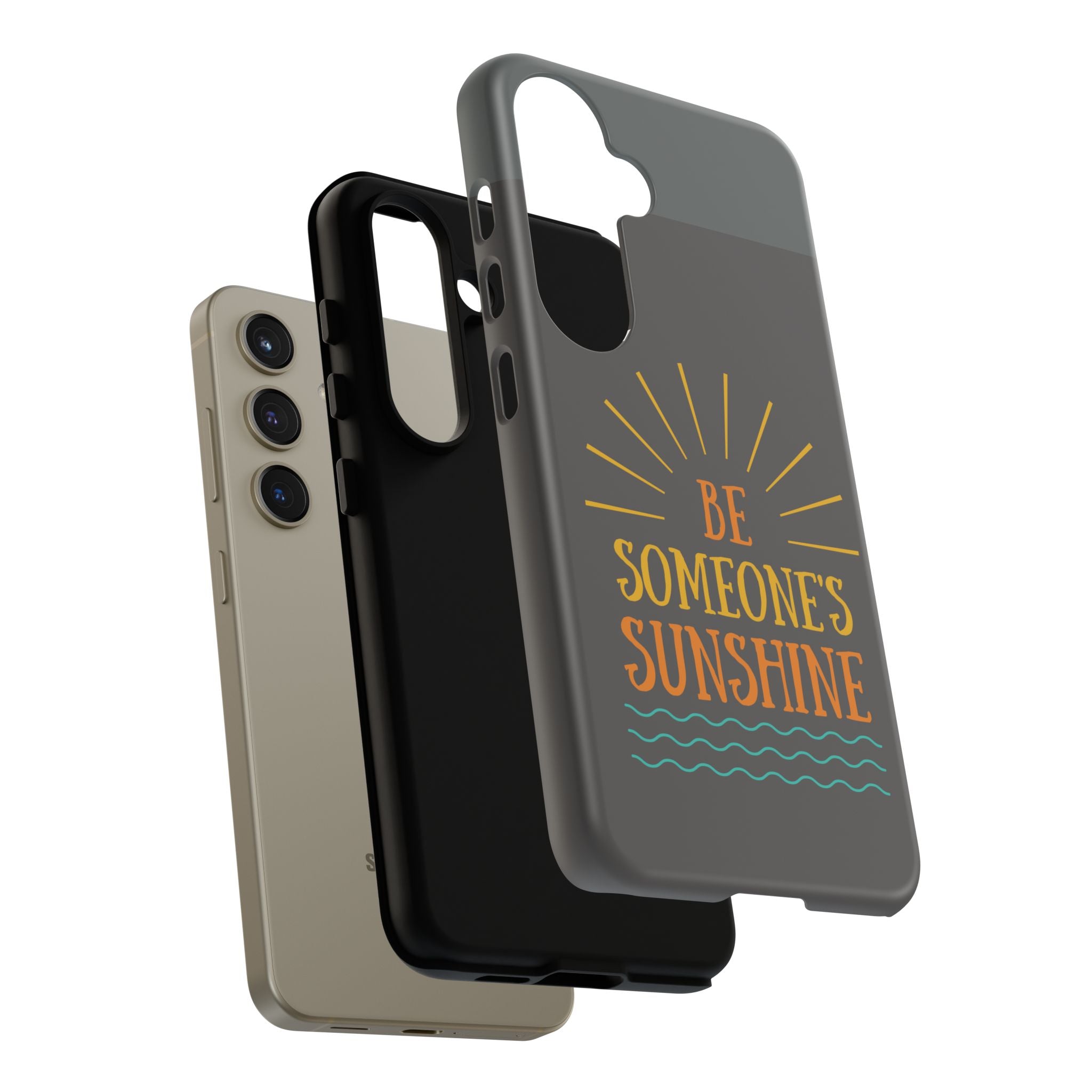 Phone Case - "Be Someone's Sunshine" Protective (iPhone and Samsung)