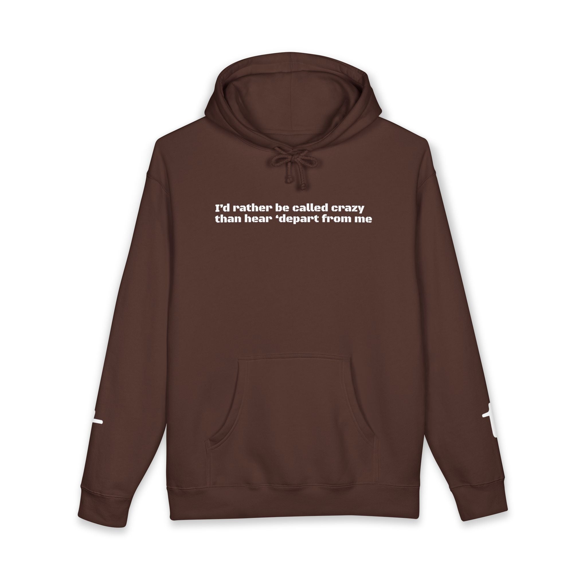Rather be Crazy Hoodie