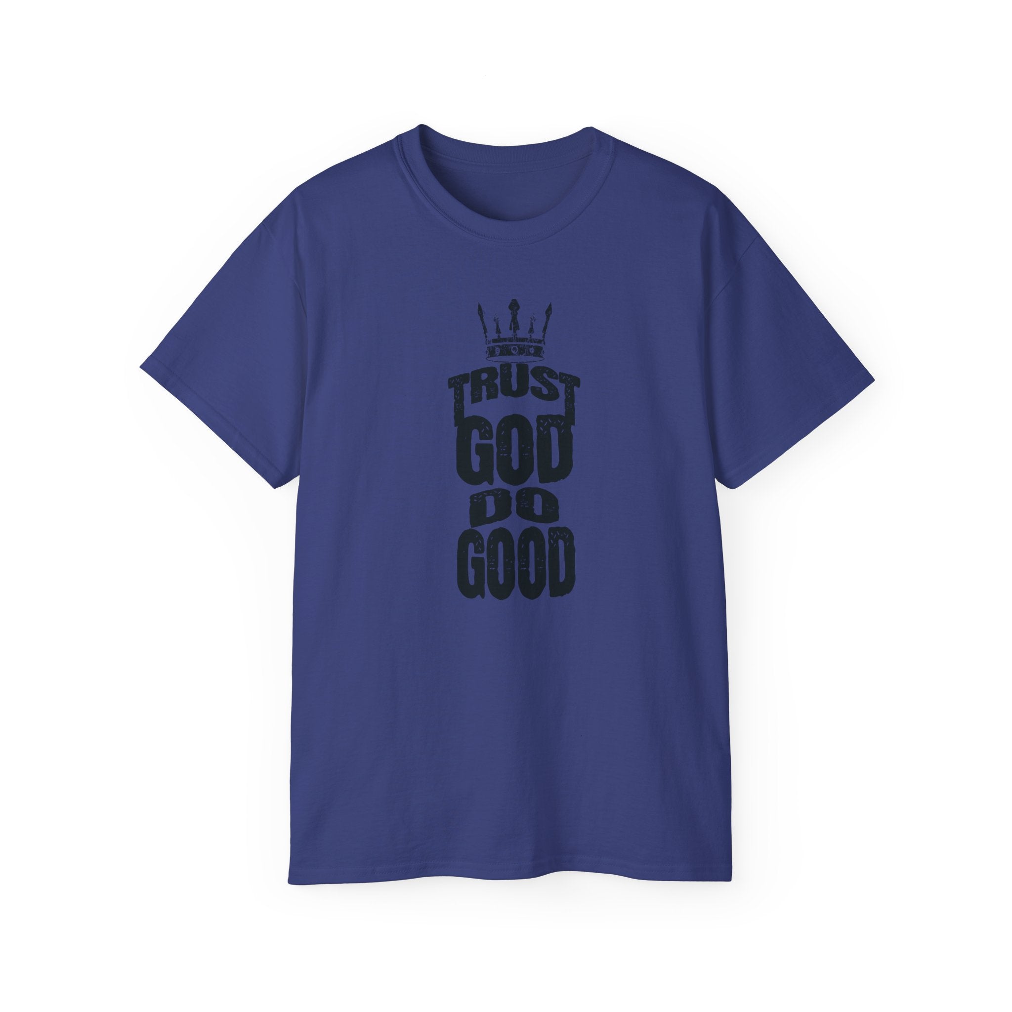 Trust God Do Good Christian Tee