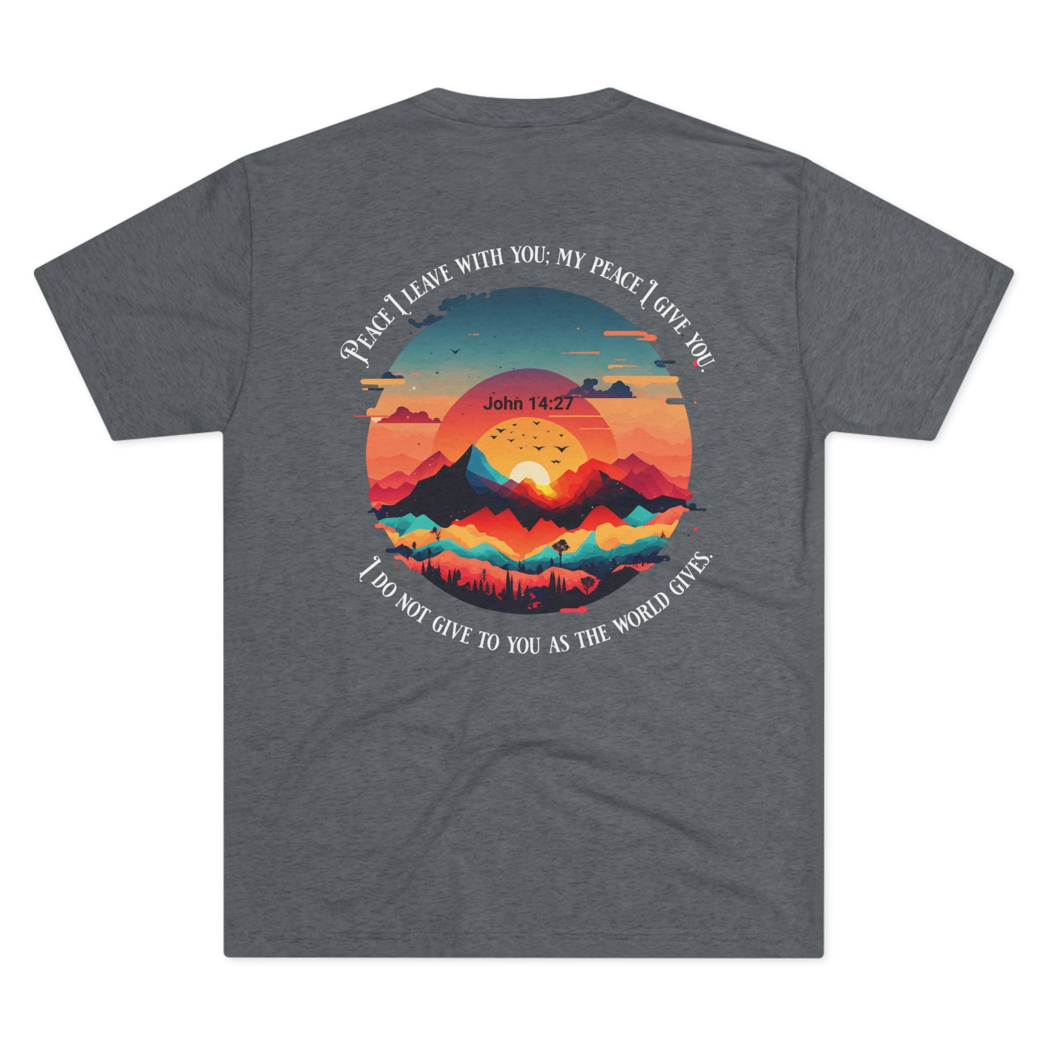 Peace I Leave With You John 14:27 Tee